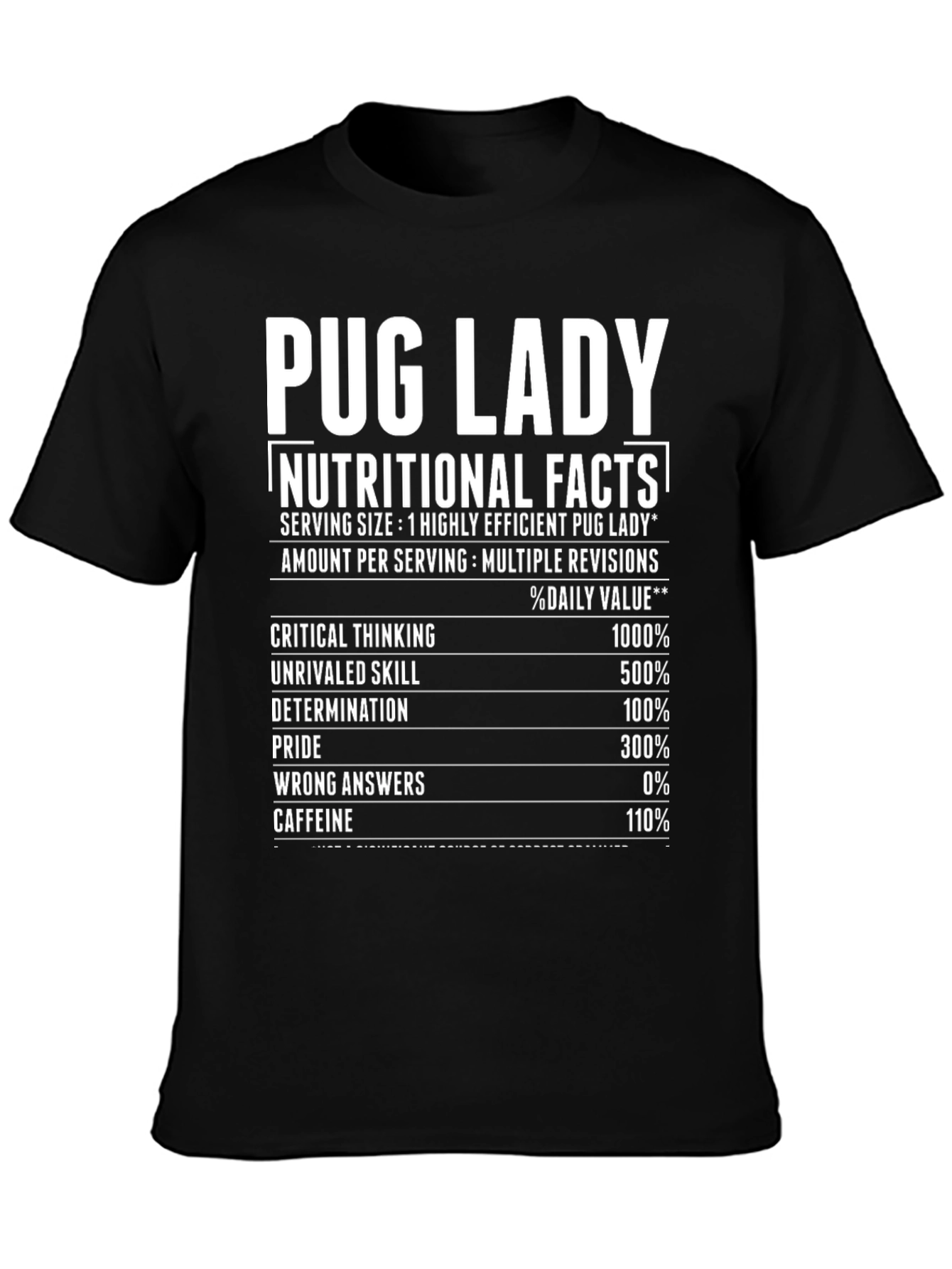 Pug Lady Nutritional Facts T-Shirt