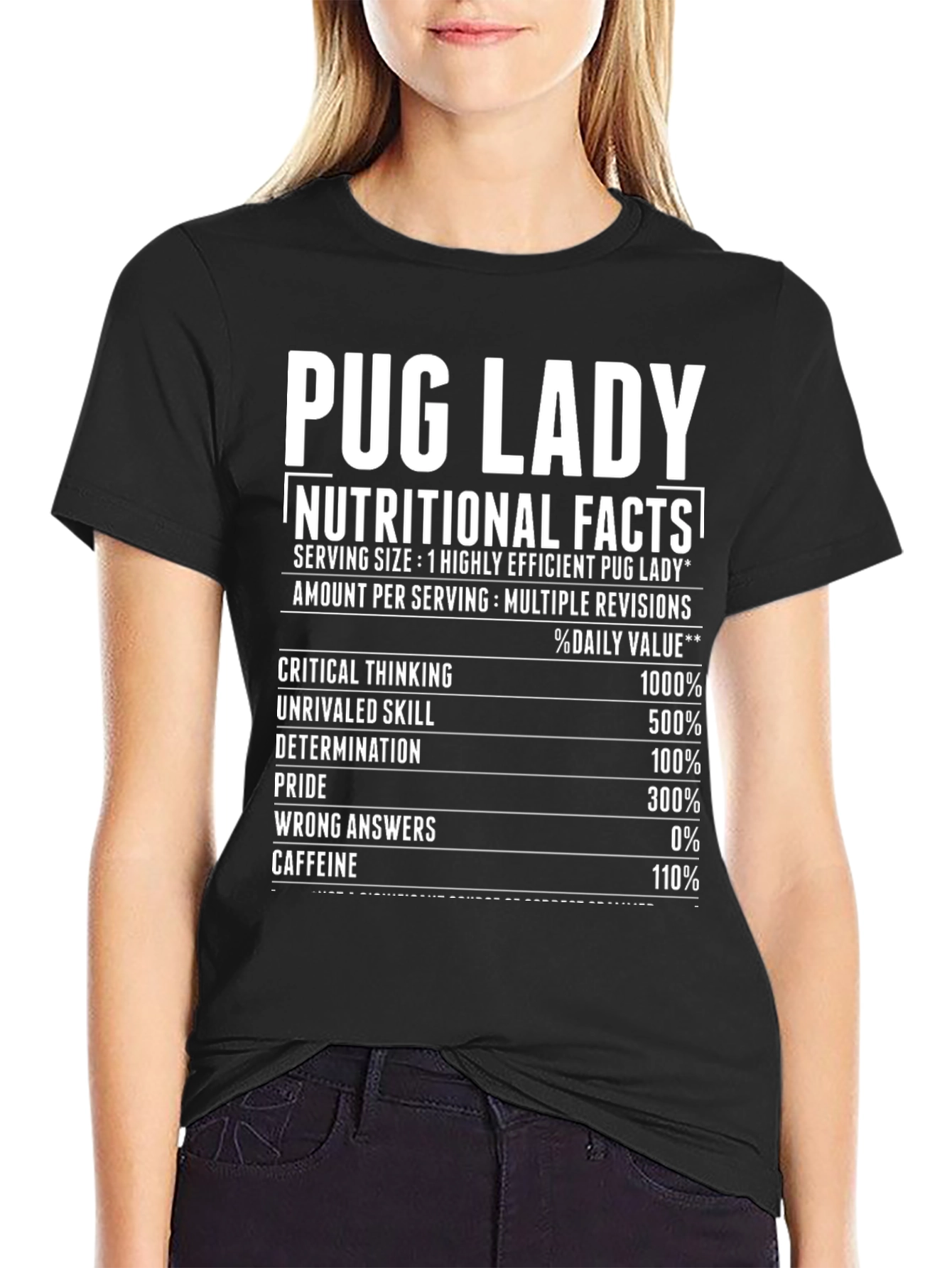Pug Lady Nutritional Facts T-Shirt