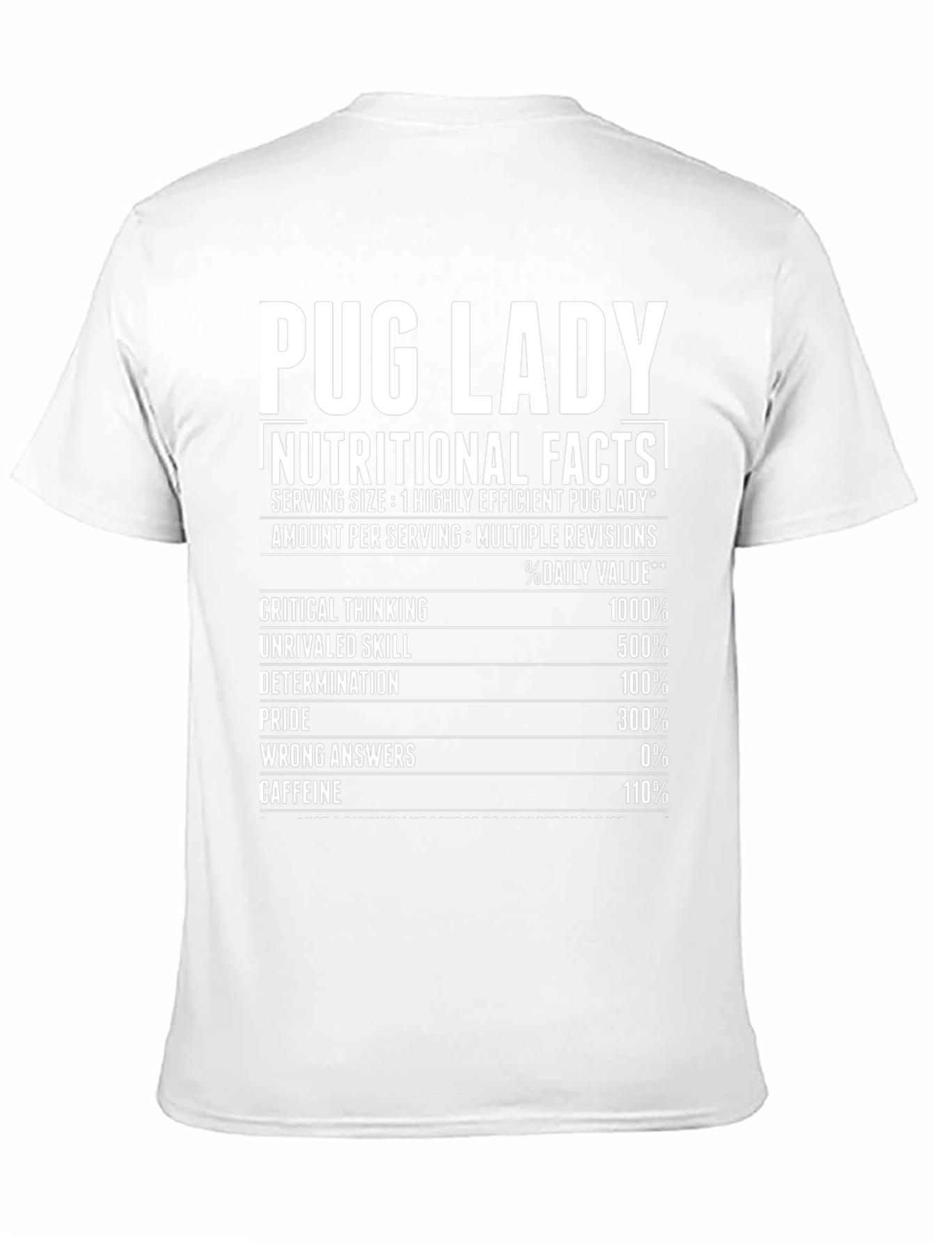 Pug Lady Nutritional Facts T-Shirt