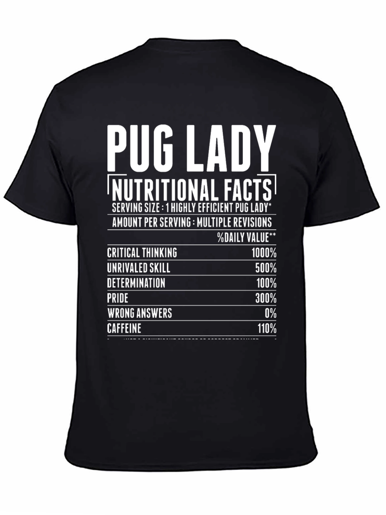 Pug Lady Nutritional Facts T-Shirt