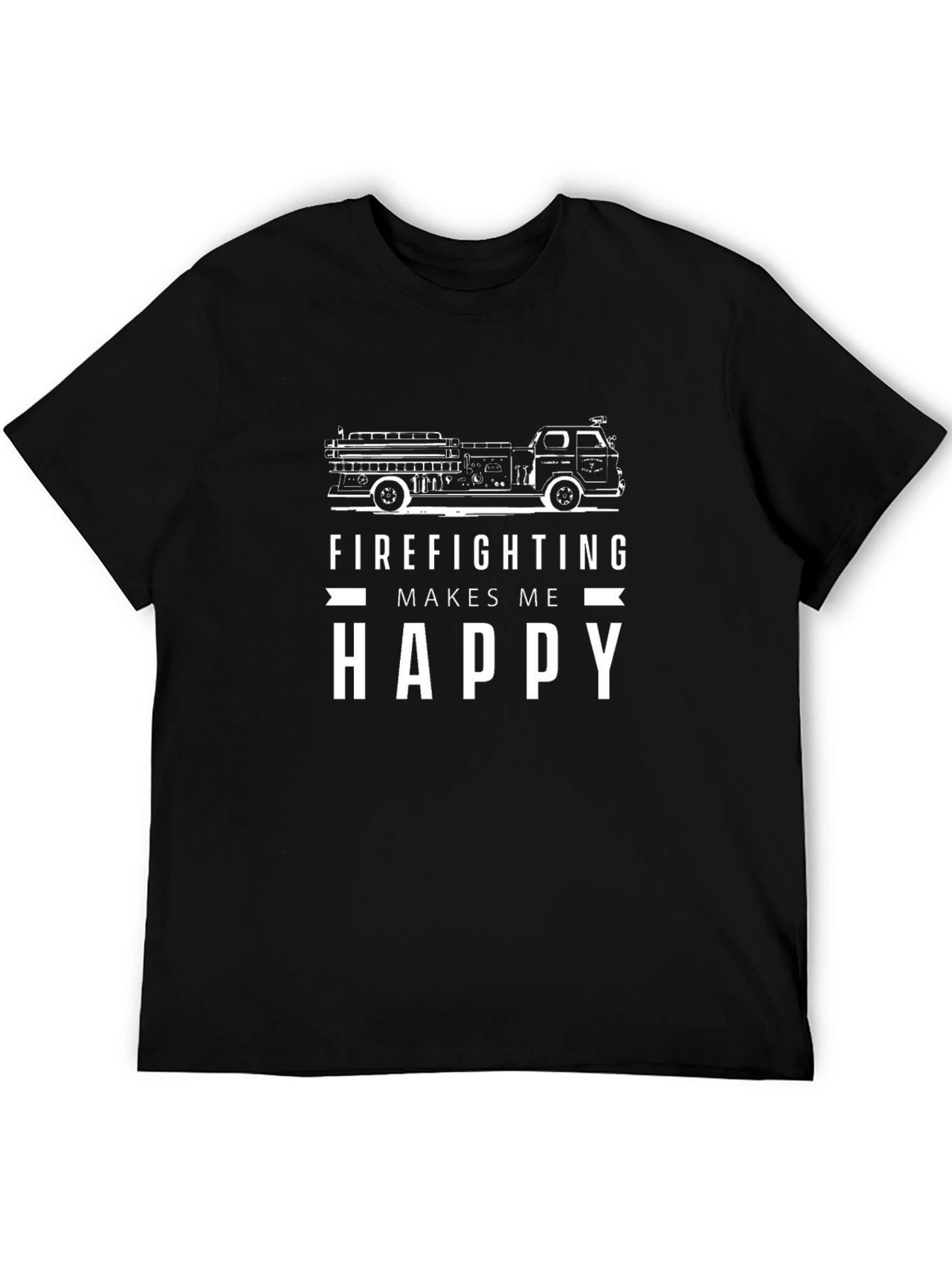 Firefighting Makes Me Happy Black T-Shirt