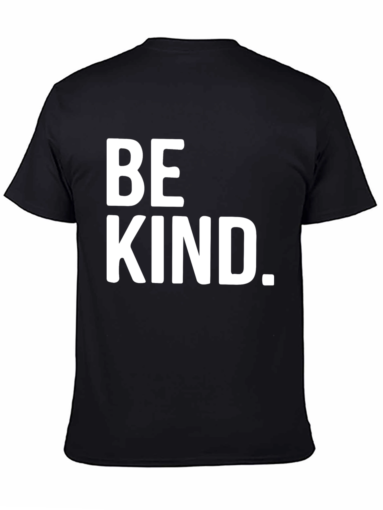 Be Kind. Graphic Tee - Classic Crew Neck T-Shirt