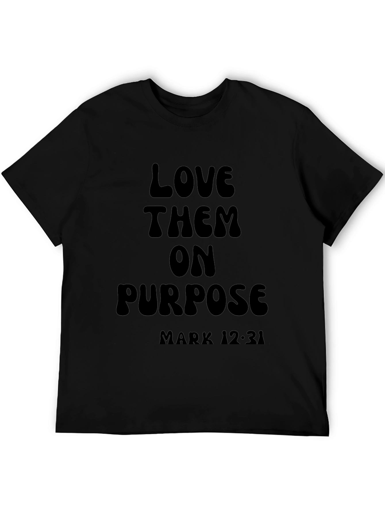 Love Them On Purpose Graphic Tee