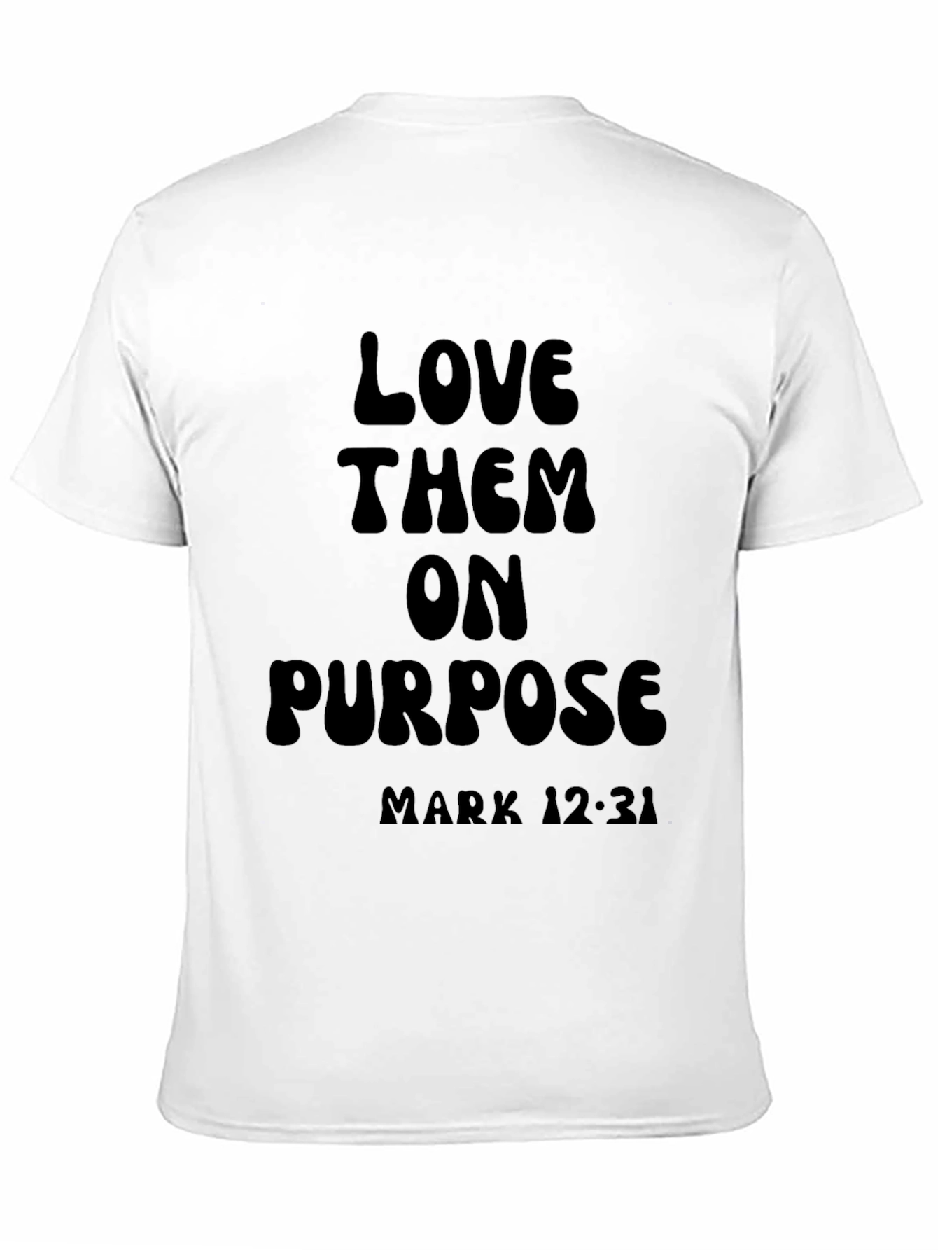 Love Them On Purpose Graphic Tee