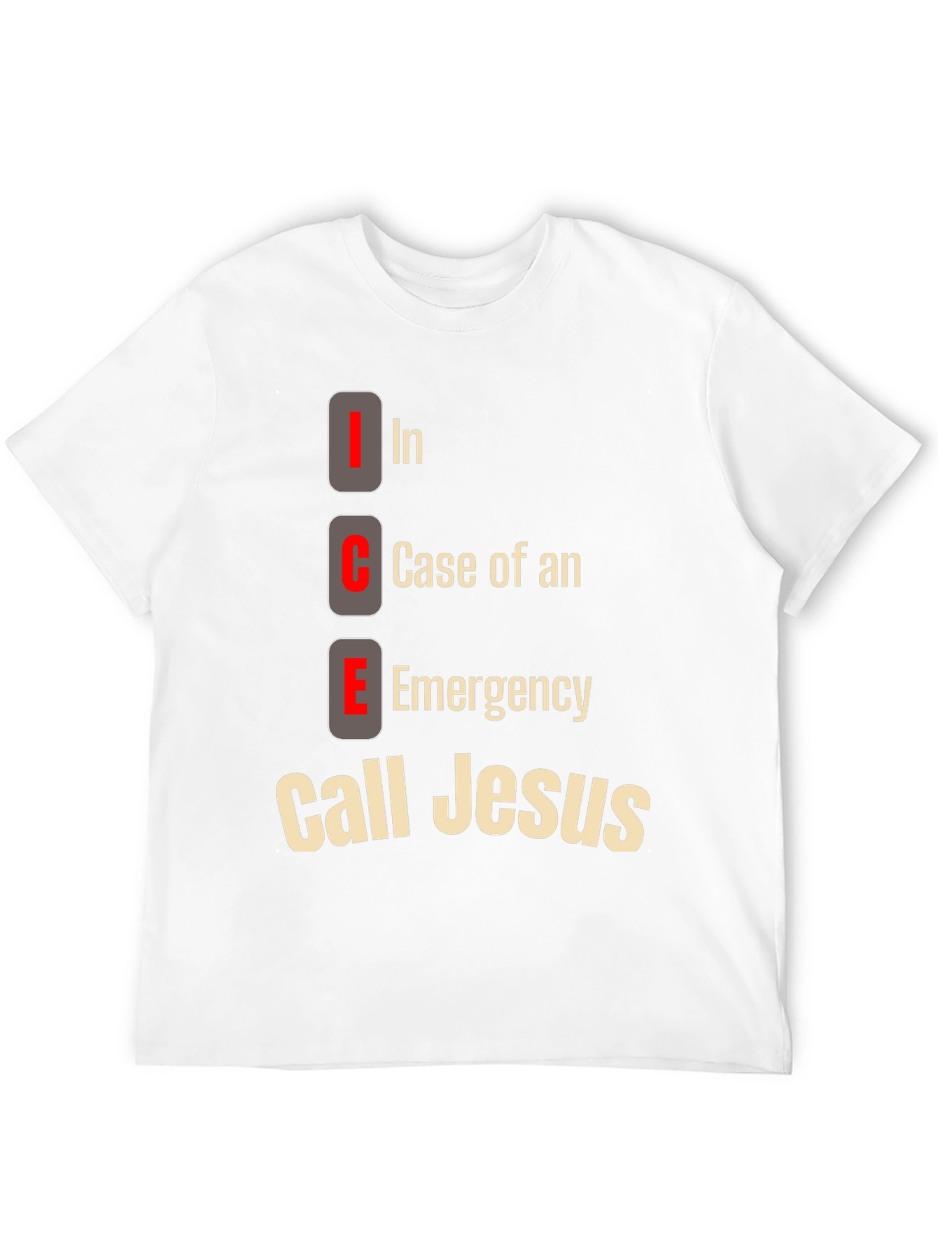 ICE Call Jesus T-Shirt: Emergency Contact Tee
