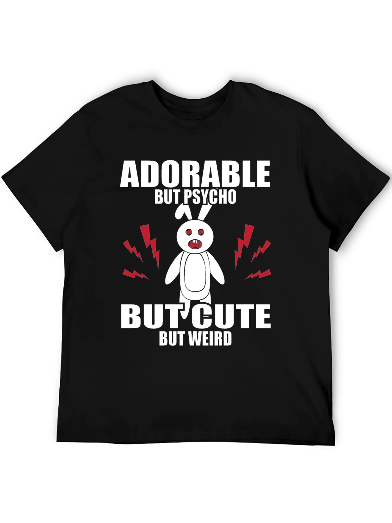 Adorable But Psycho Bunny Tee
