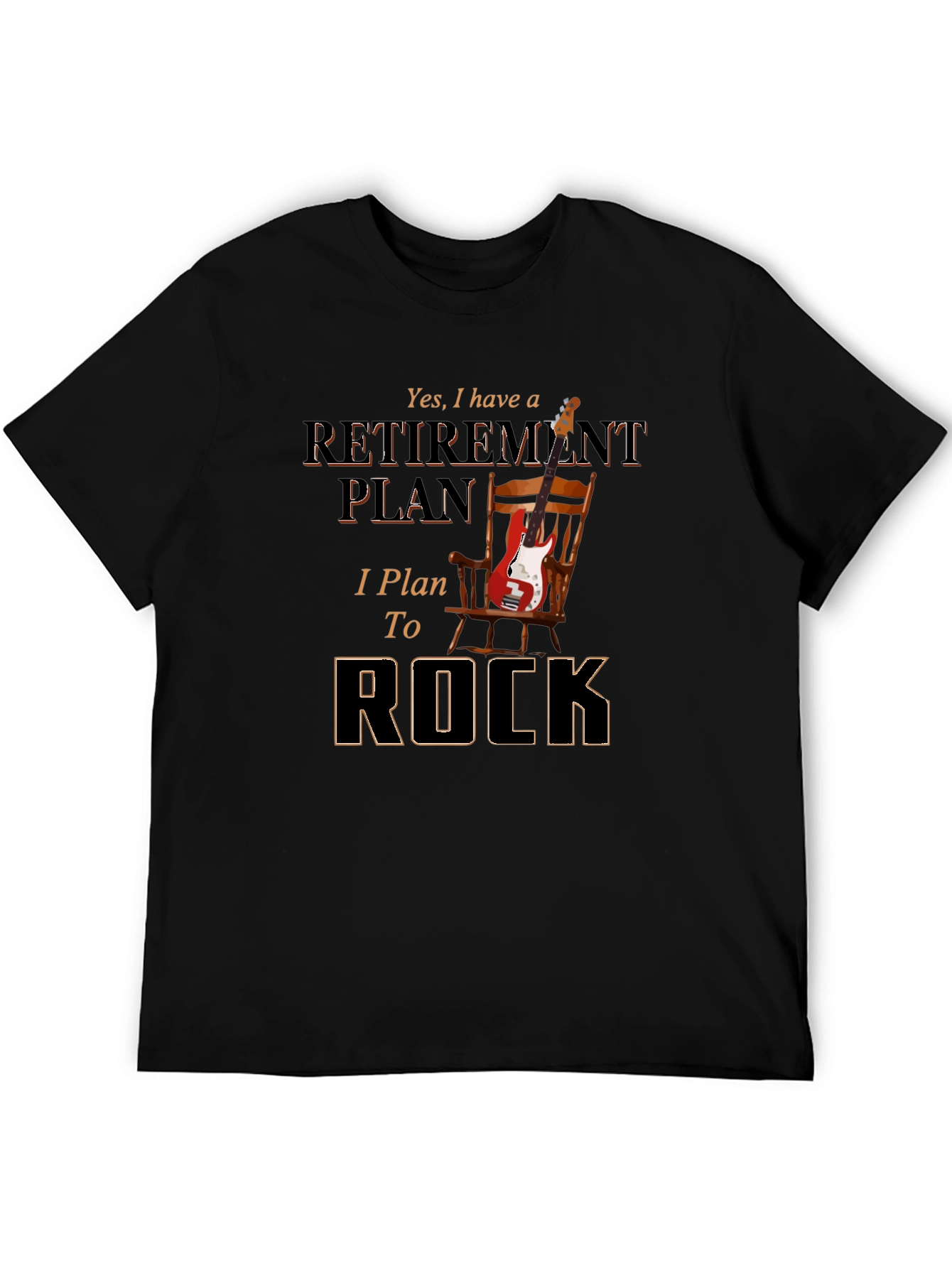 Retirement Plan Rocker T-Shirt