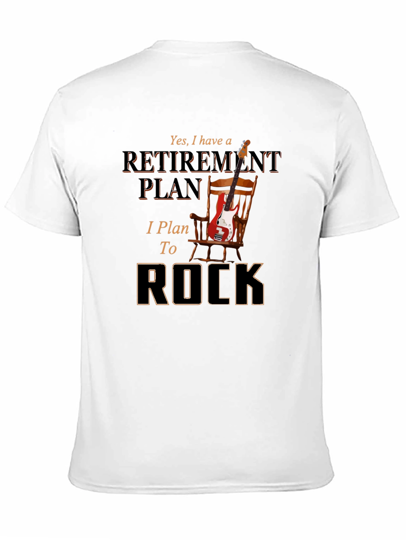 Retirement Plan Rocker T-Shirt