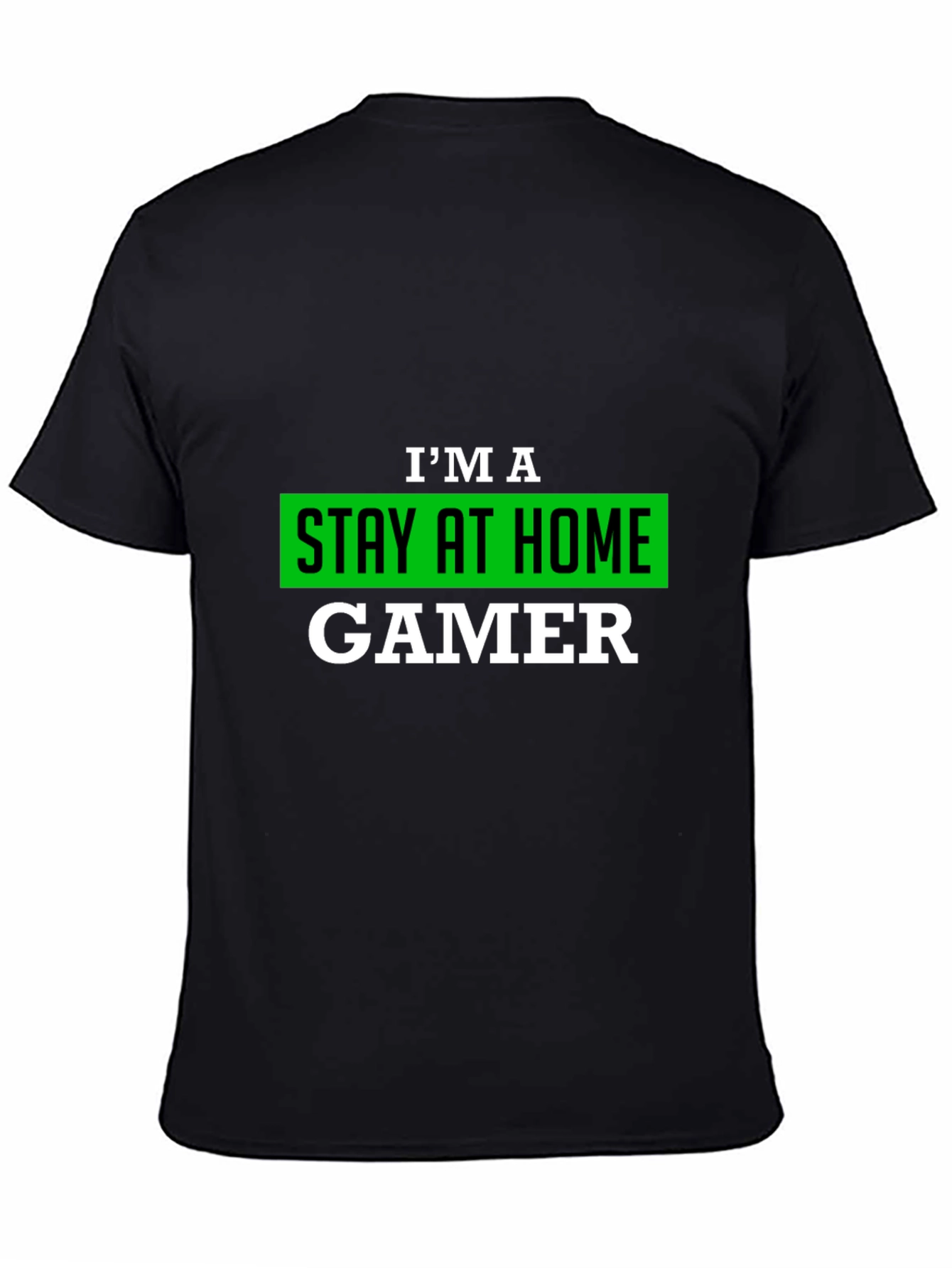 Stay At Home Gamer T-Shirt - Black