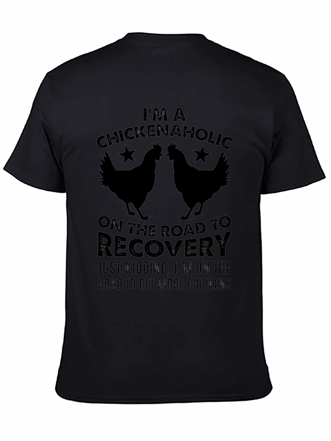 Chickenaholic T-Shirt Funny Chicken Lover Tee