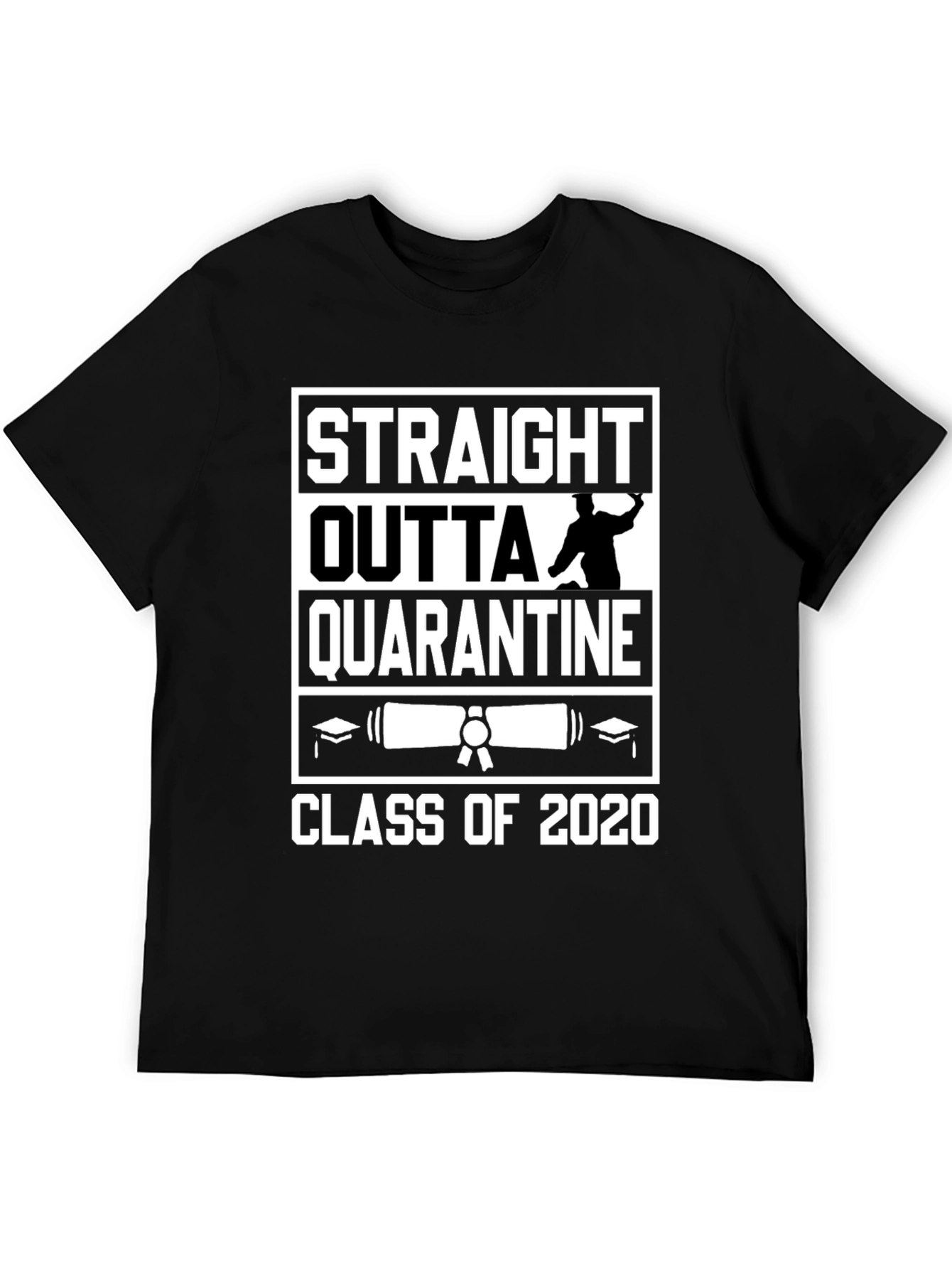 Straight Outta Quarantine Class of 2020 T-Shirt