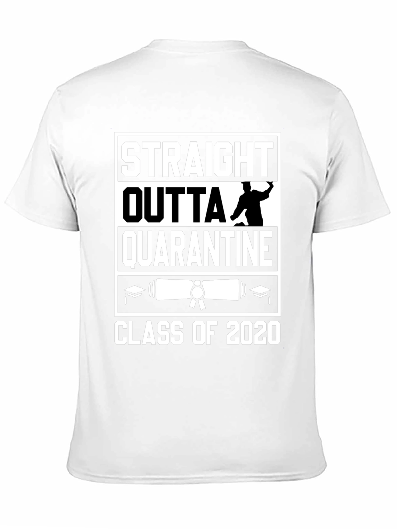 Straight Outta Quarantine Class of 2020 T-Shirt