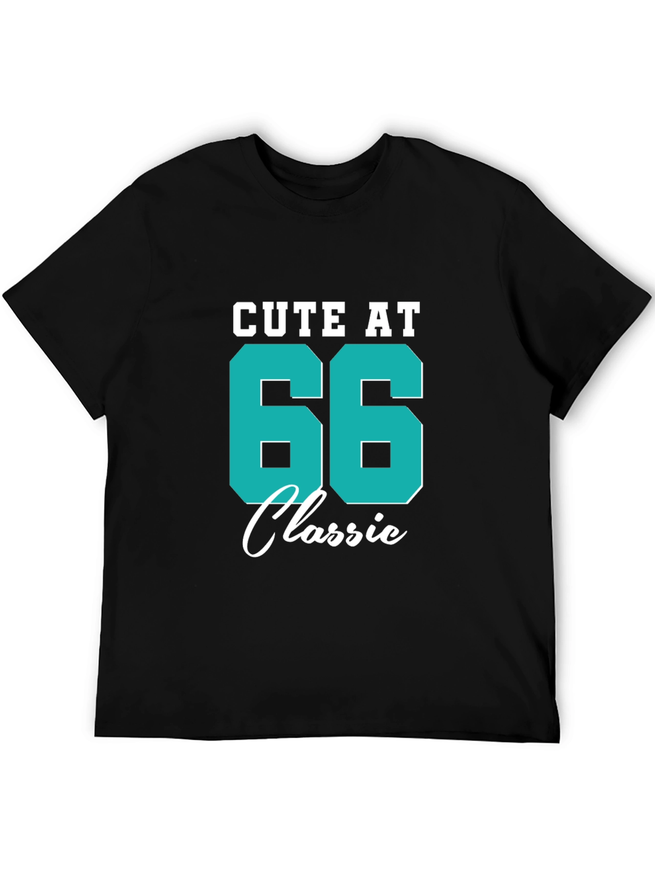 Cute at 66 Classic T-Shirt - Birthday Gift
