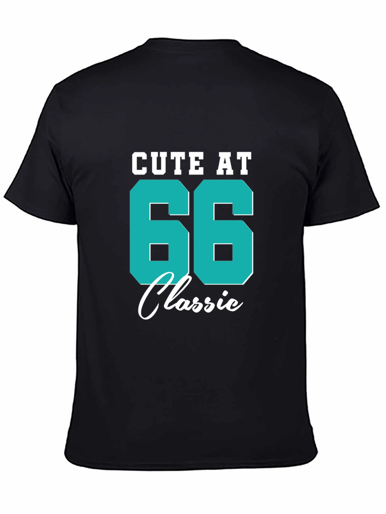 Cute at 66 Classic T-Shirt - Birthday Gift