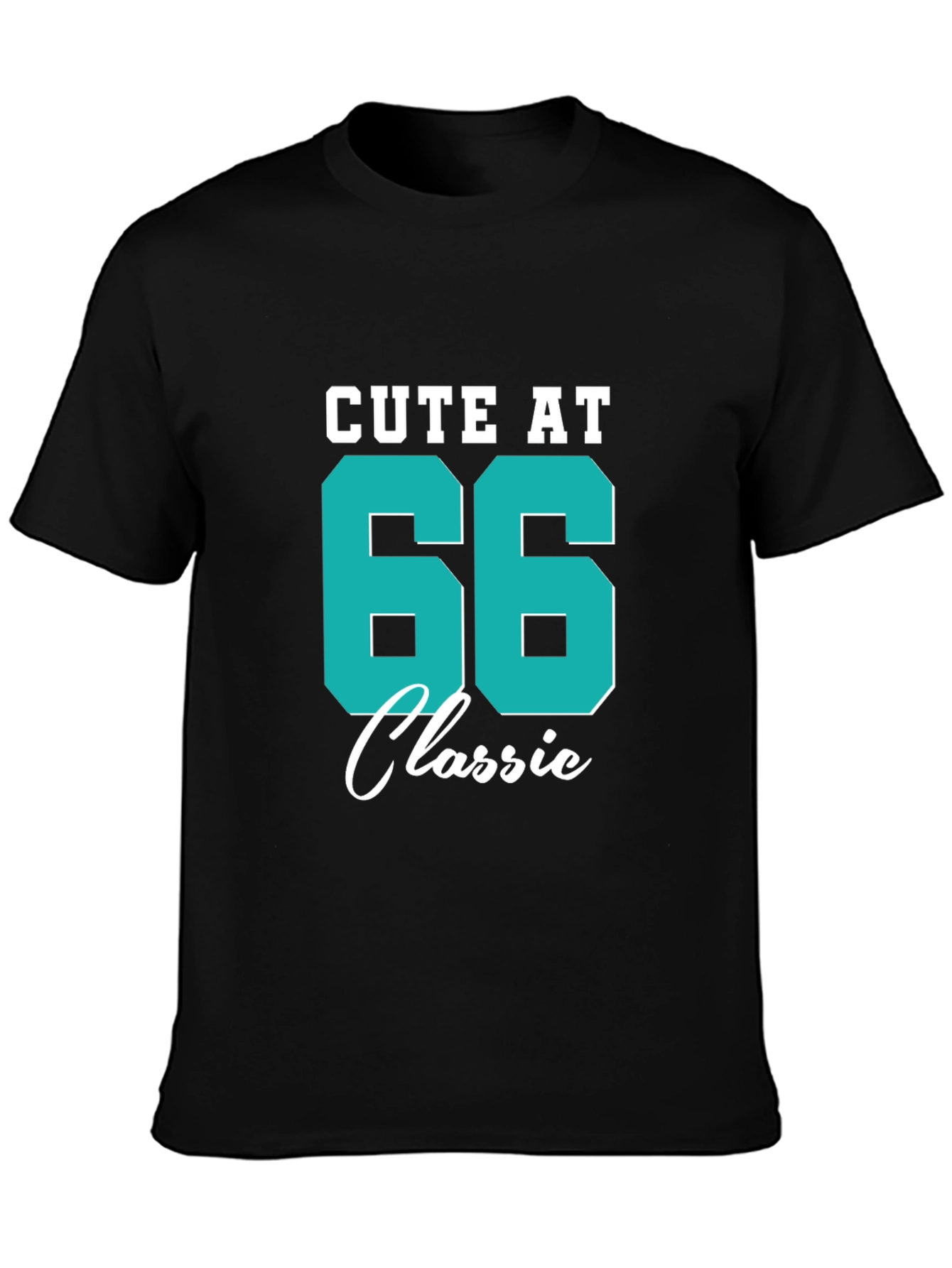 Cute at 66 Classic T-Shirt - Birthday Gift
