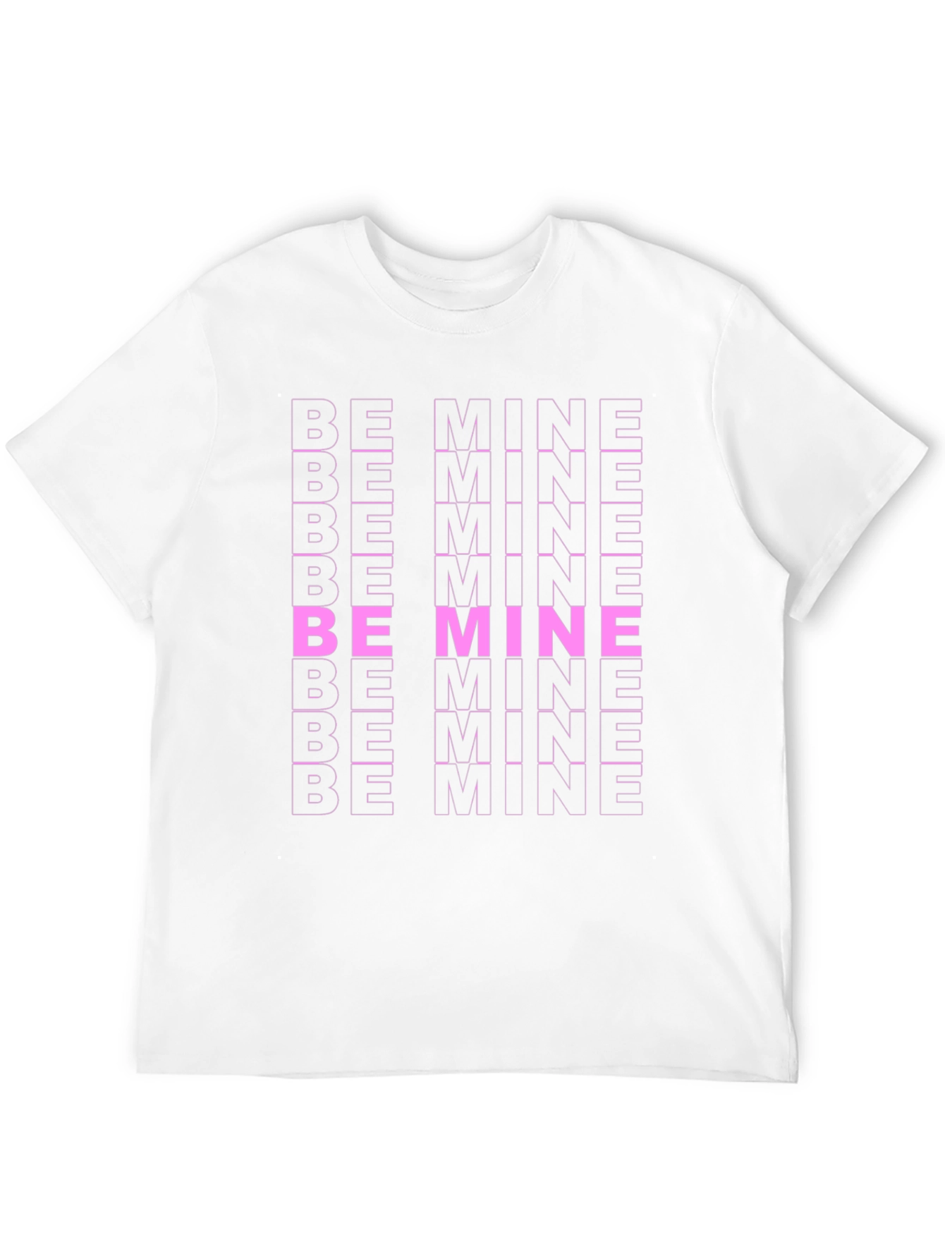 Be Mine Graphic T-Shirt - Bold Valentines Day Tee