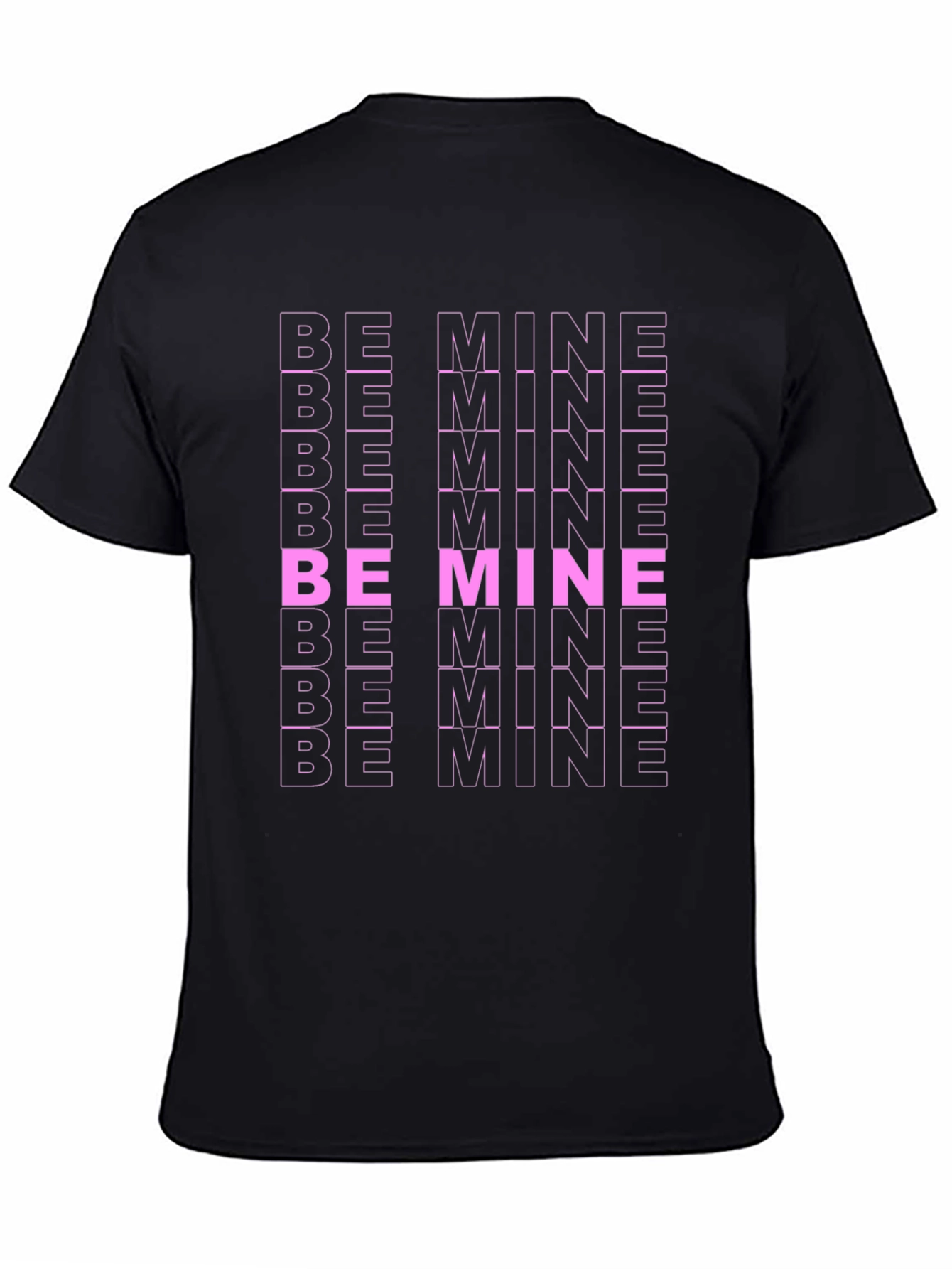 Be Mine Graphic T-Shirt - Bold Valentines Day Tee
