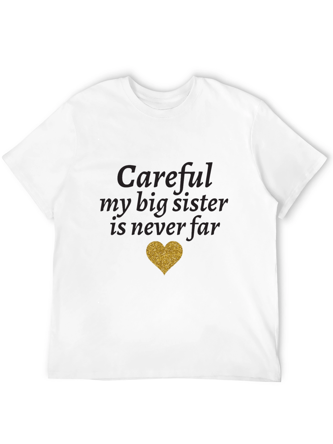 Careful Big Sister Tee