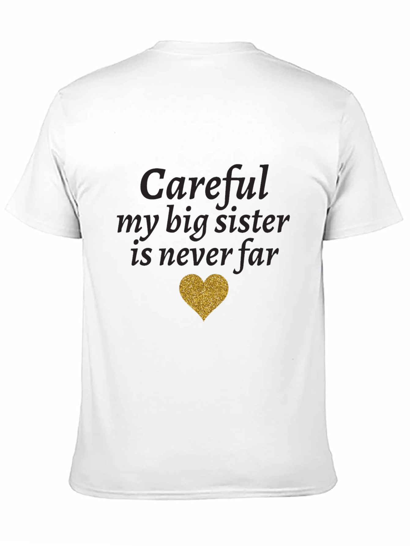 Careful Big Sister Tee