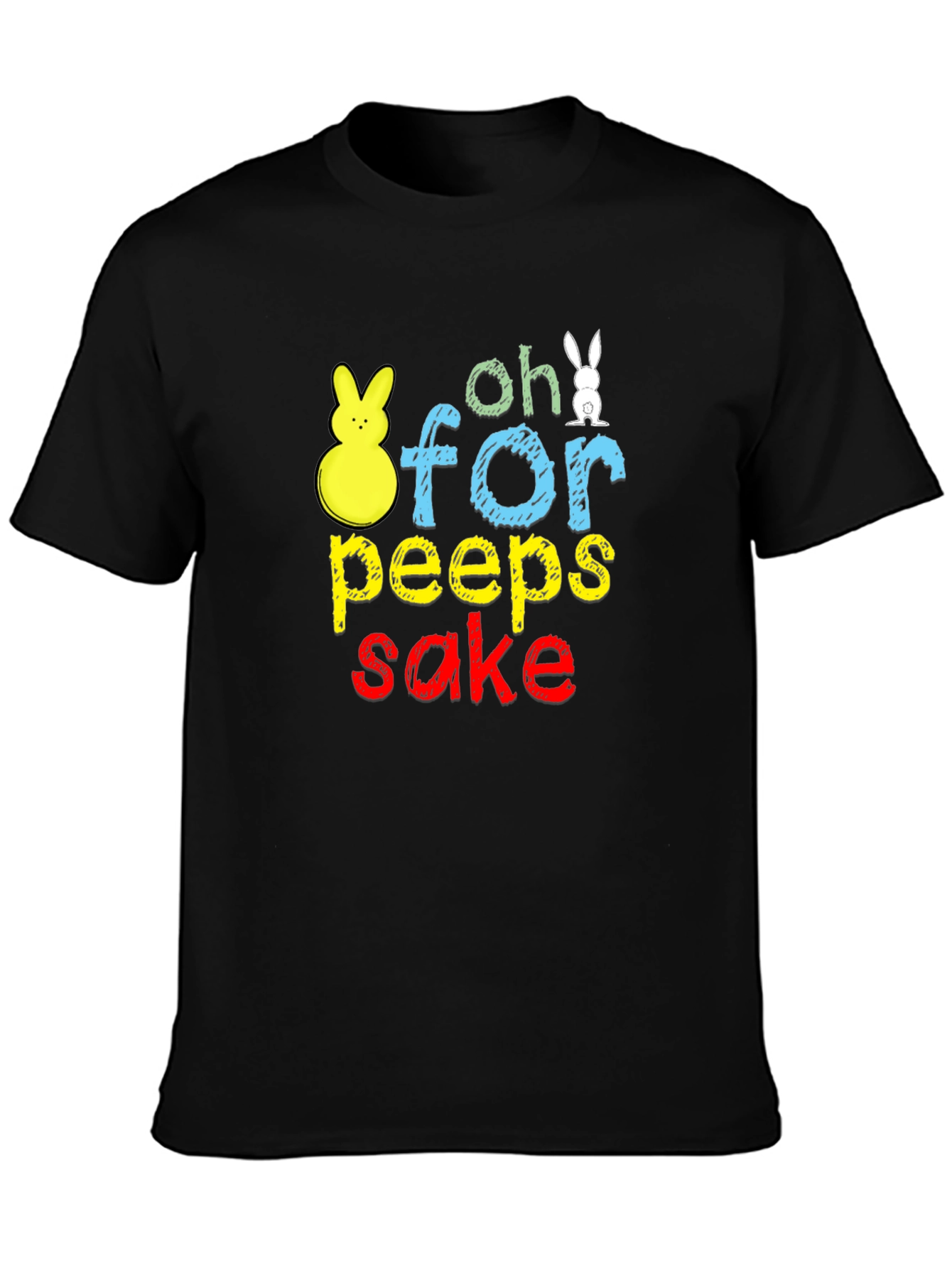 Oh For Peeps Sake Easter T-Shirt