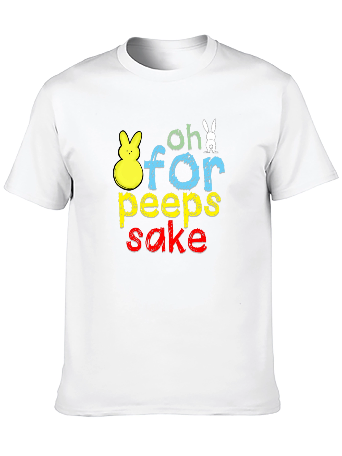 Oh For Peeps Sake Easter T-Shirt