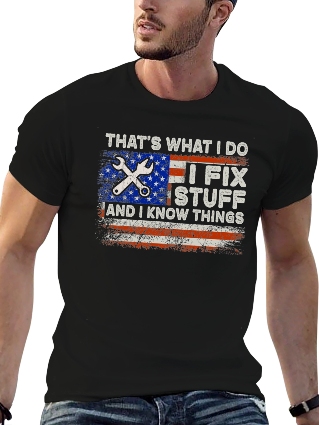 I Fix Stuff & Know Things T-Shirt