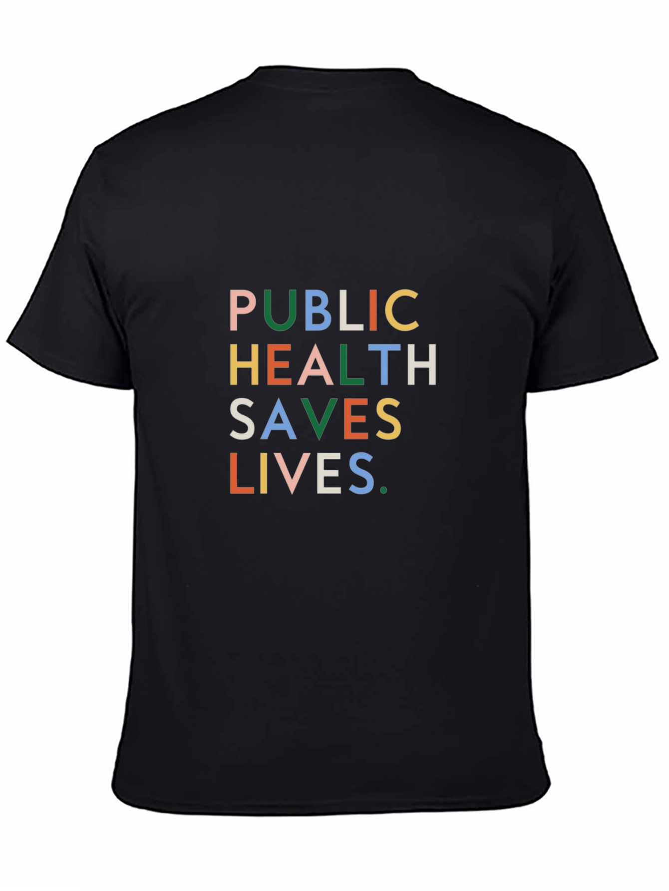 Public Health Saves Lives Graphic Tee