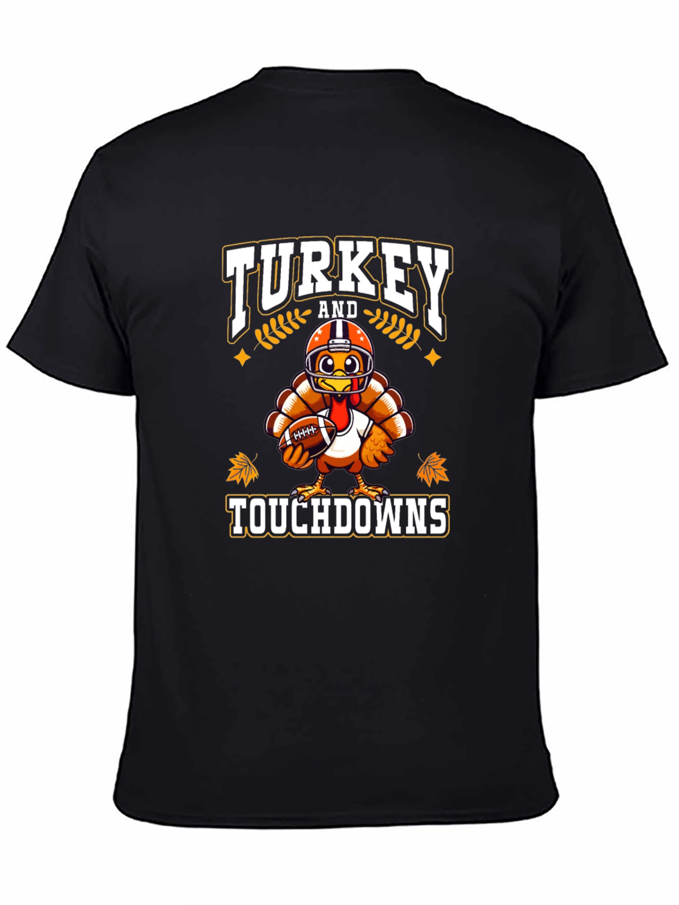 Turkey Touchdowns T-Shirt - Thanksgiving Football Tee