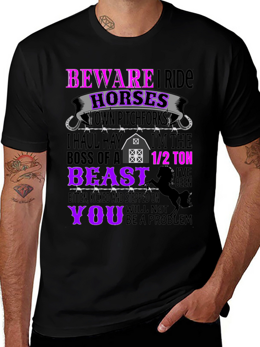 Beware I Ride Horses Graphic Tee