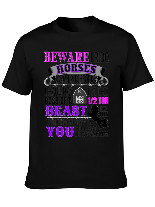 Beware I Ride Horses Graphic Tee