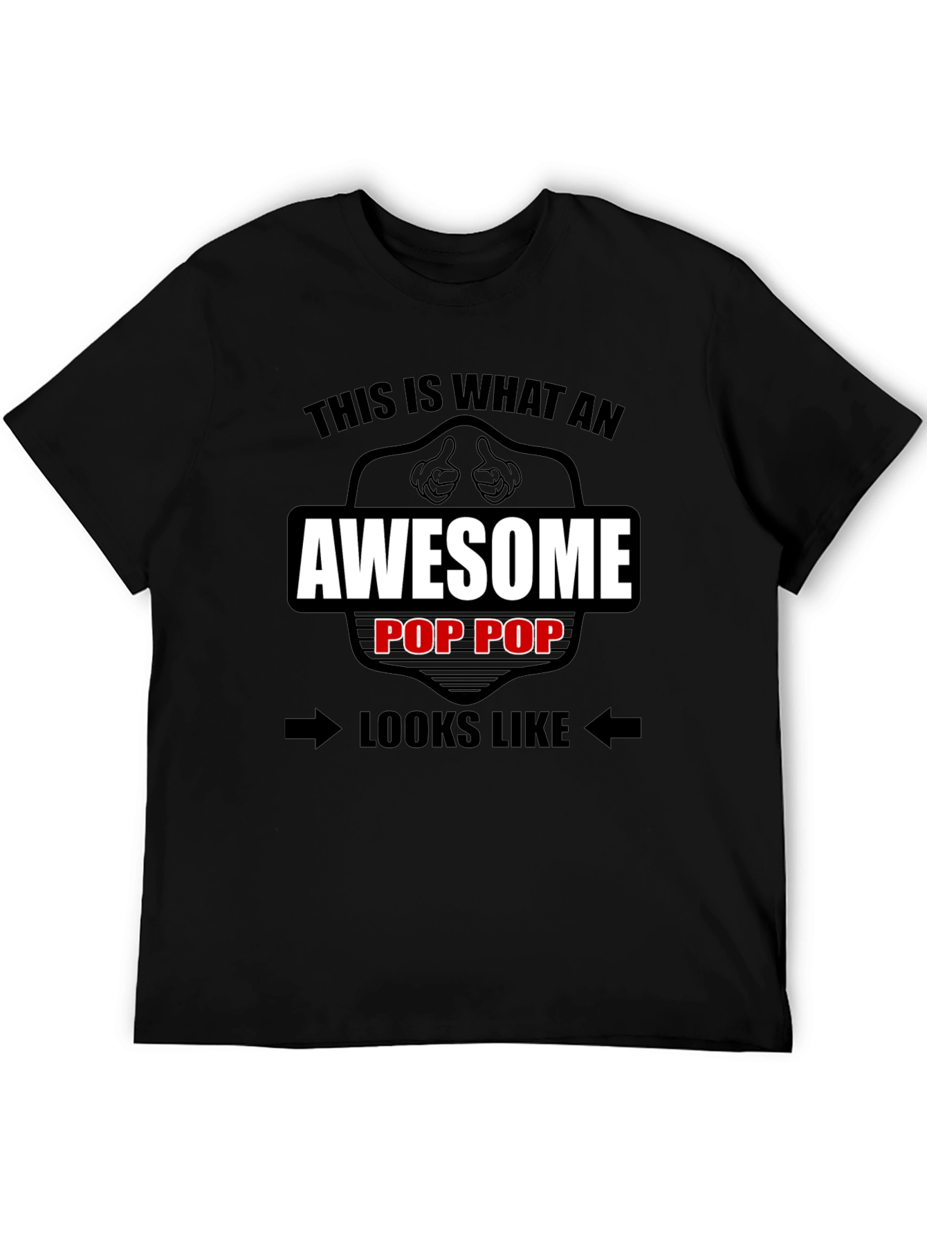 Awesome Pop Pop T-Shirt