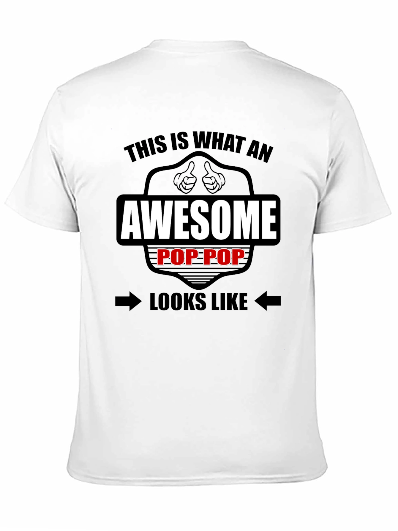 Awesome Pop Pop T-Shirt