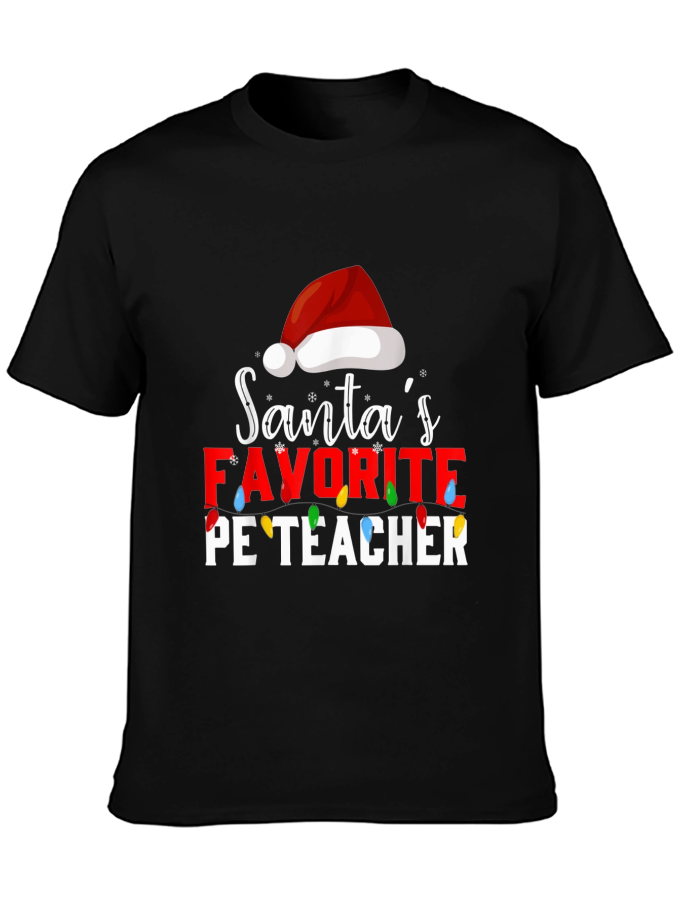 Santas Favorite PE Teacher Holiday T-Shirt