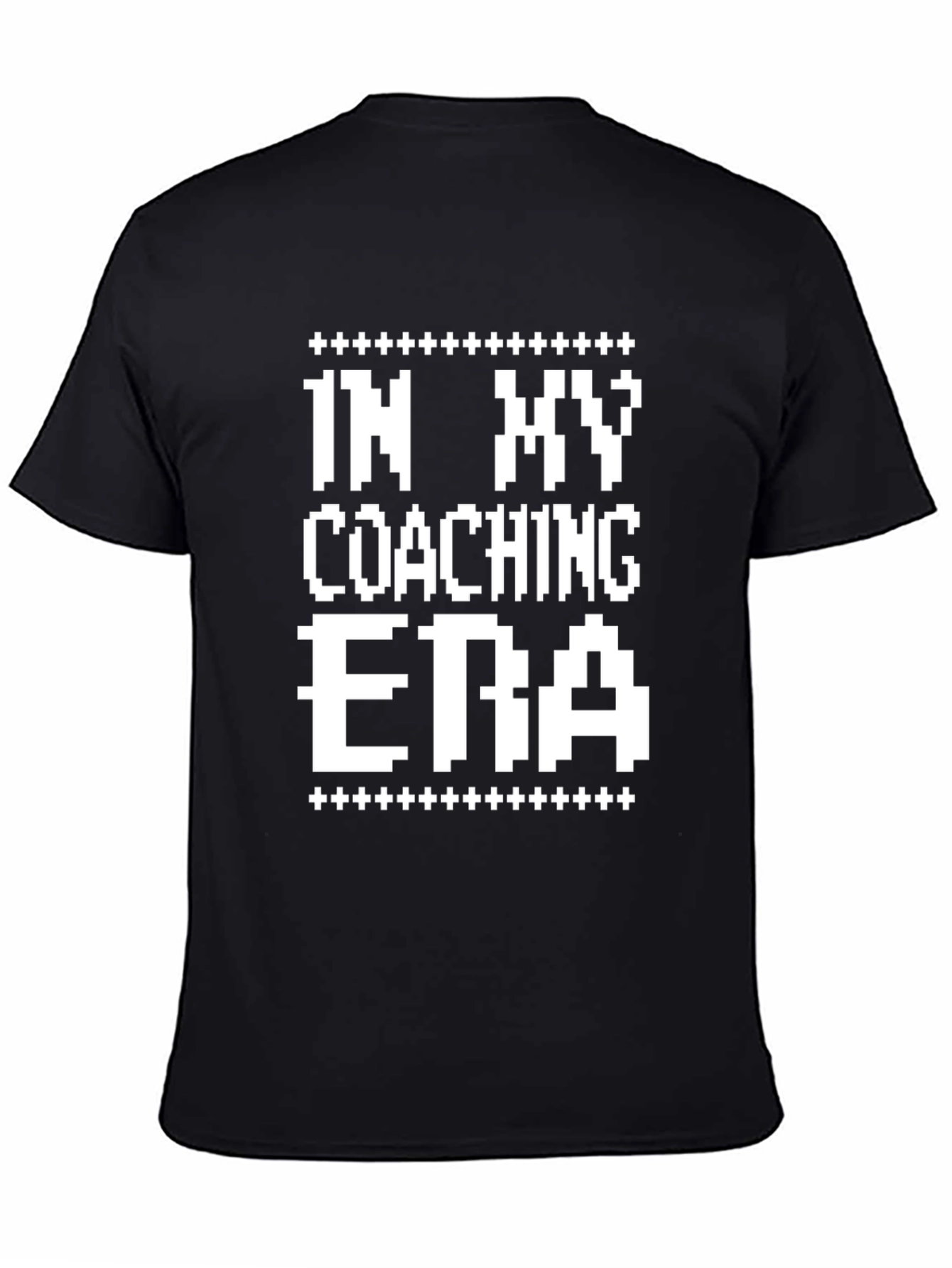 In My Coaching Era T-Shirt - Pixelated Retro Style