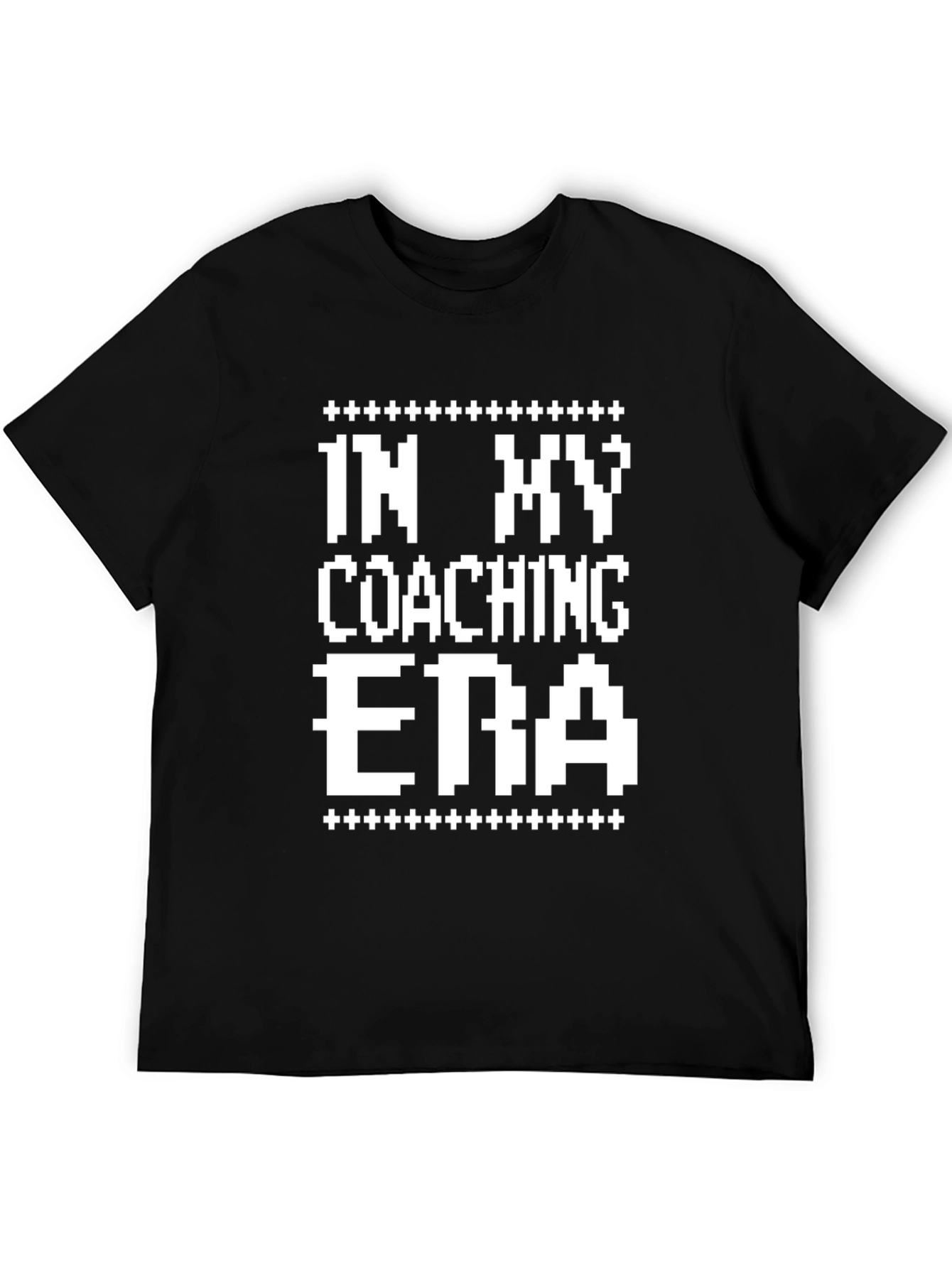 In My Coaching Era T-Shirt - Pixelated Retro Style