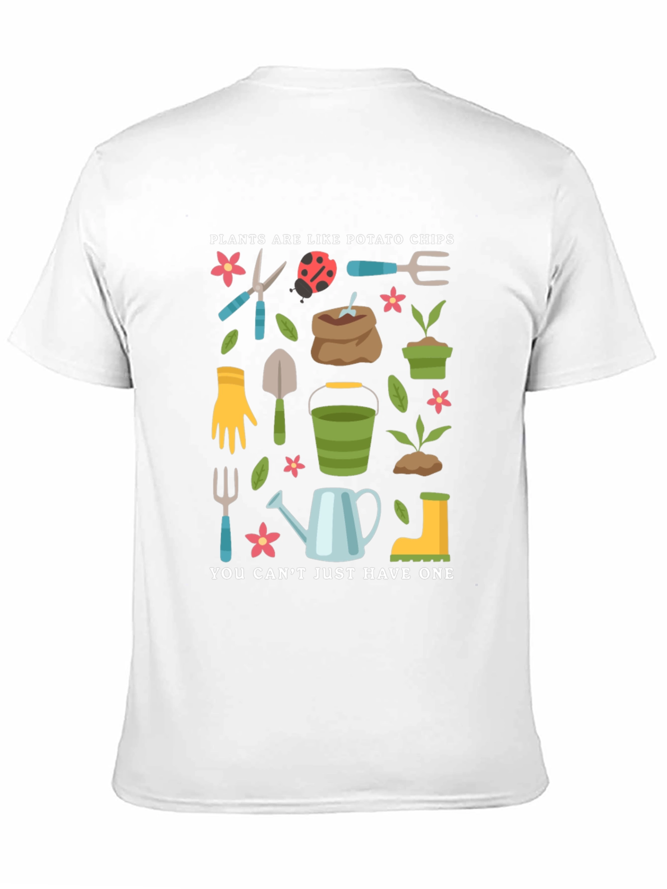 Gardening Lovers T-Shirt: Plants Are Like Potato Chips