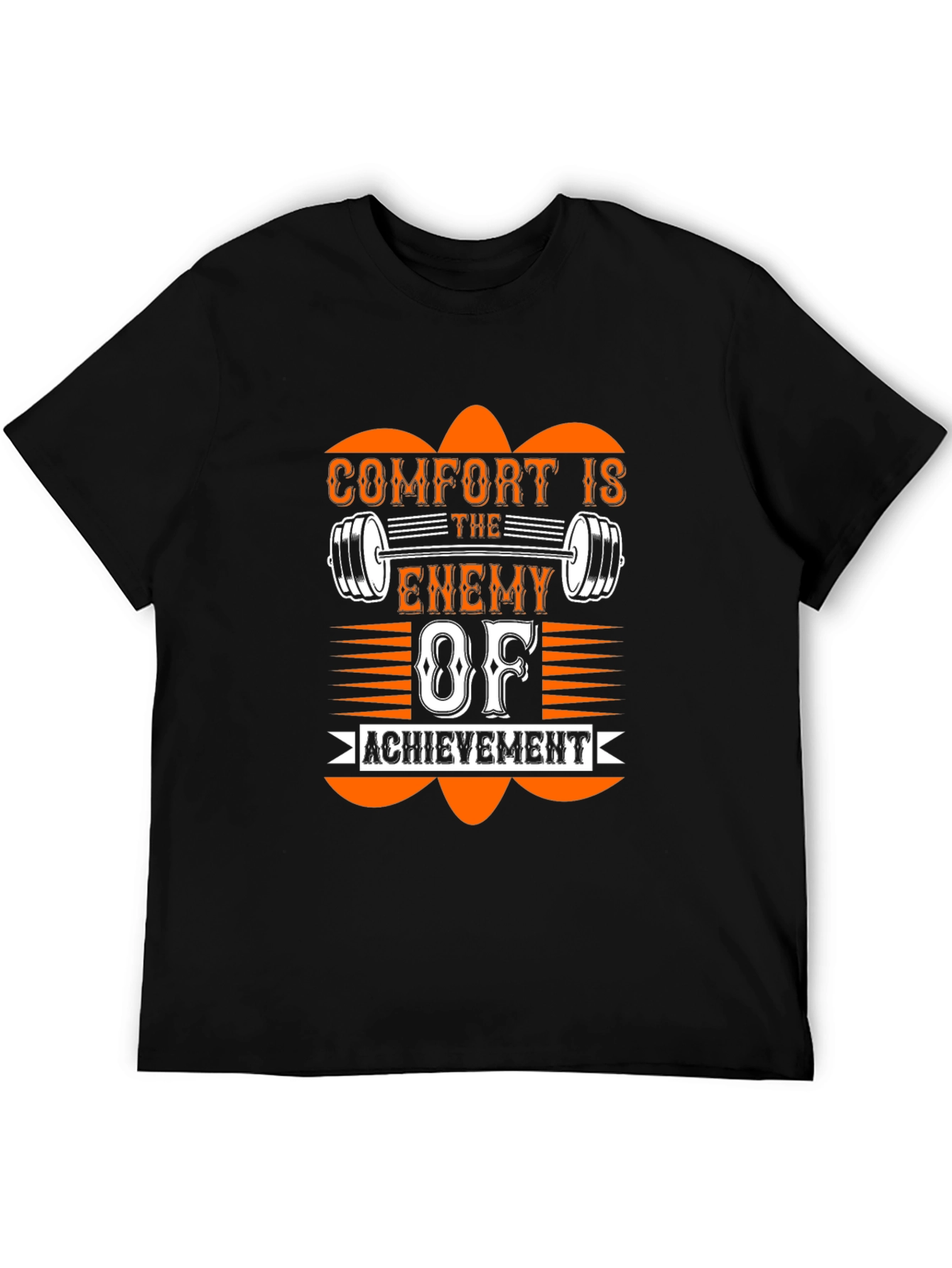 Comfort Is The Enemy T-Shirt