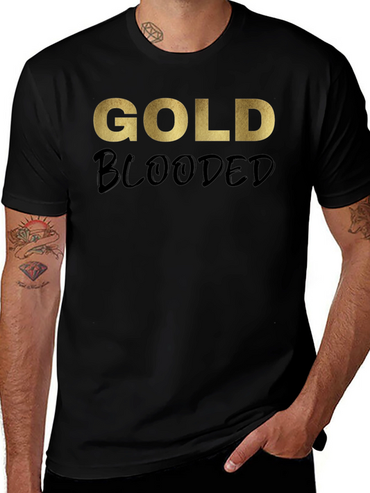 Gold Blooded T-Shirt - Stylish Graphic Tee