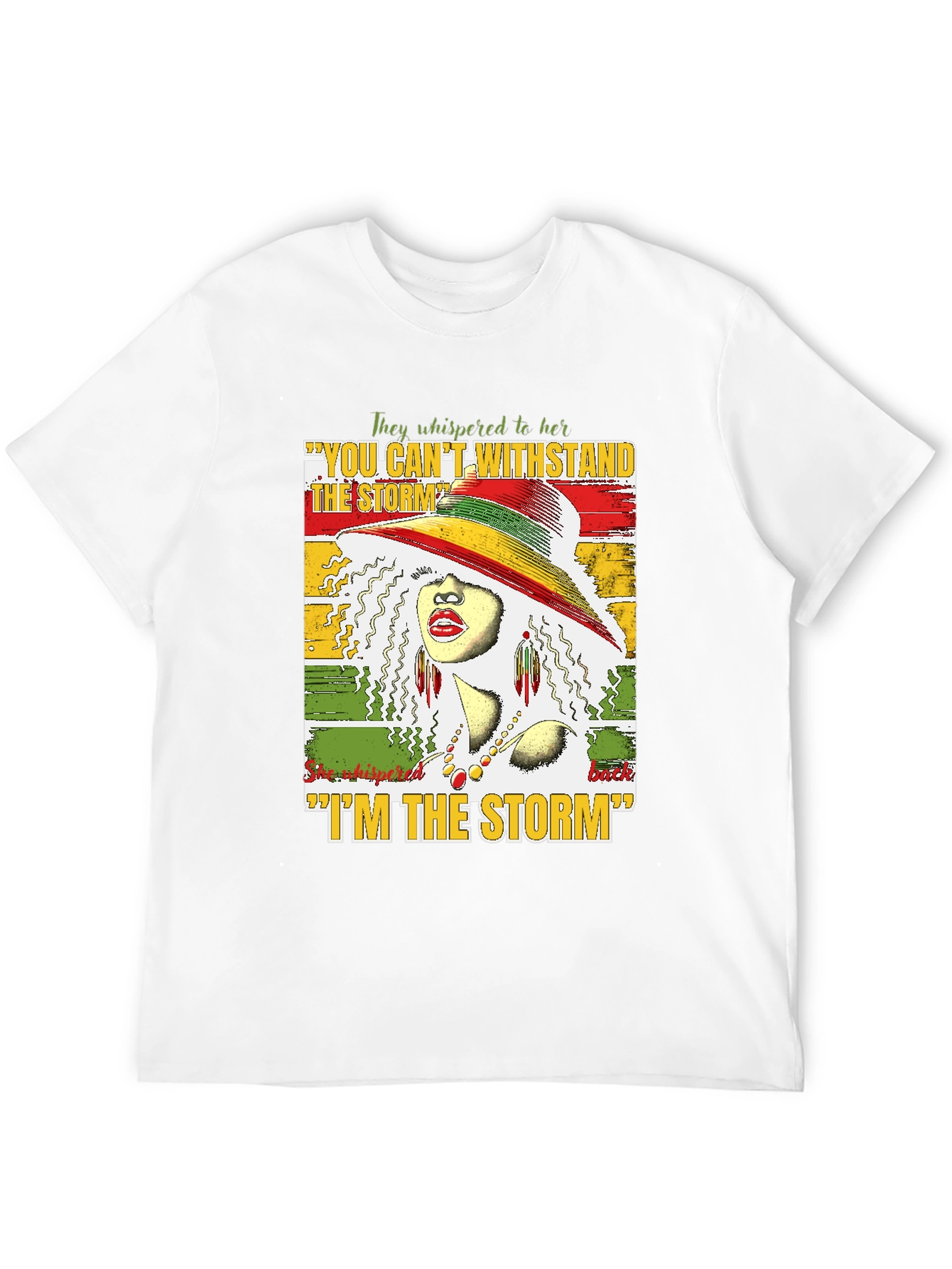 Empowered Woman T-Shirt: I Am the Storm