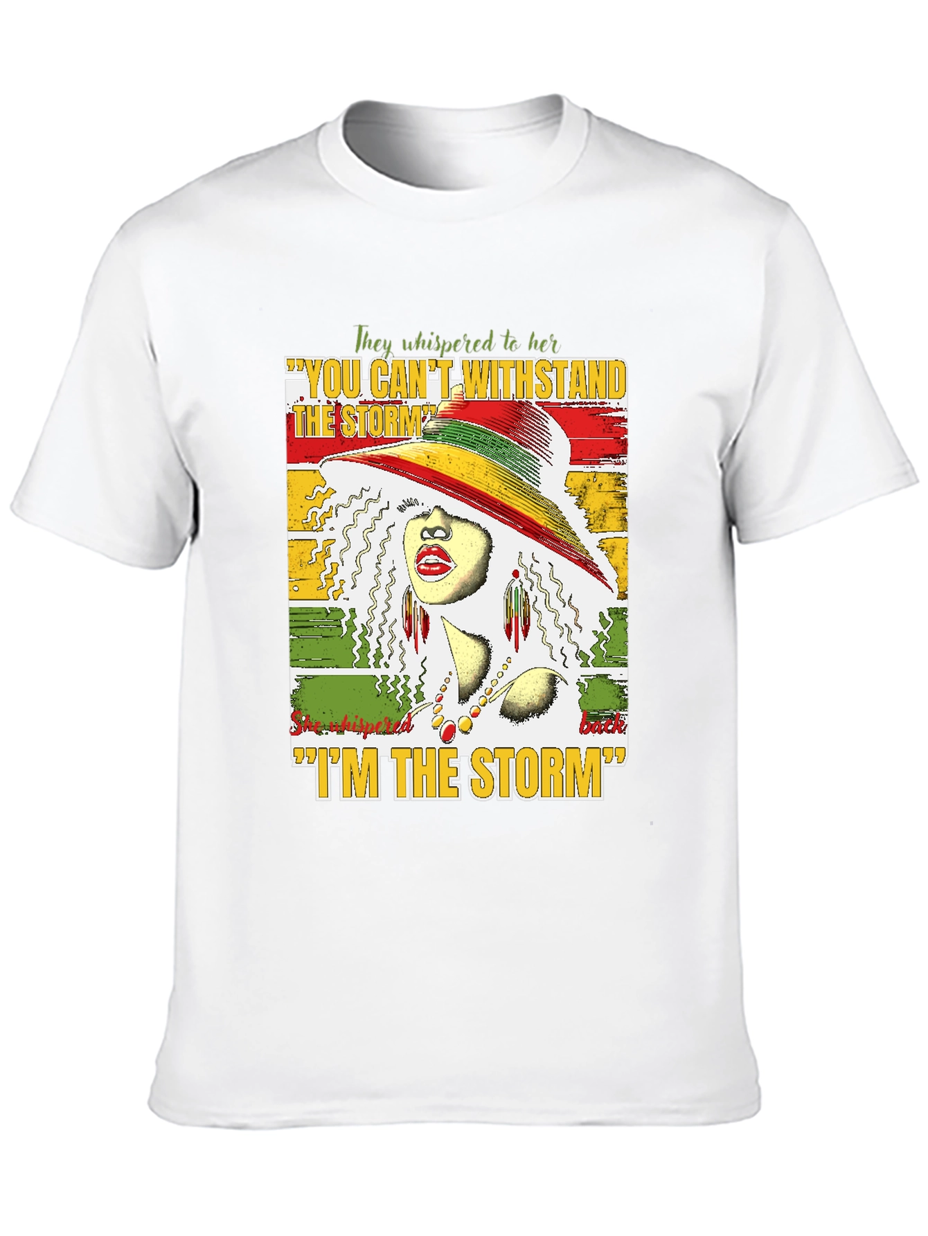 Empowered Woman T-Shirt: I Am the Storm