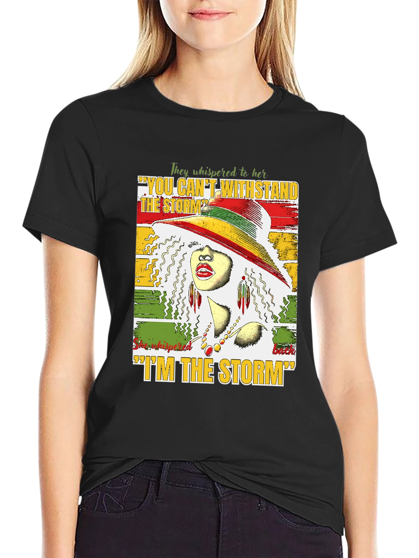 Empowered Woman T-Shirt: I Am the Storm