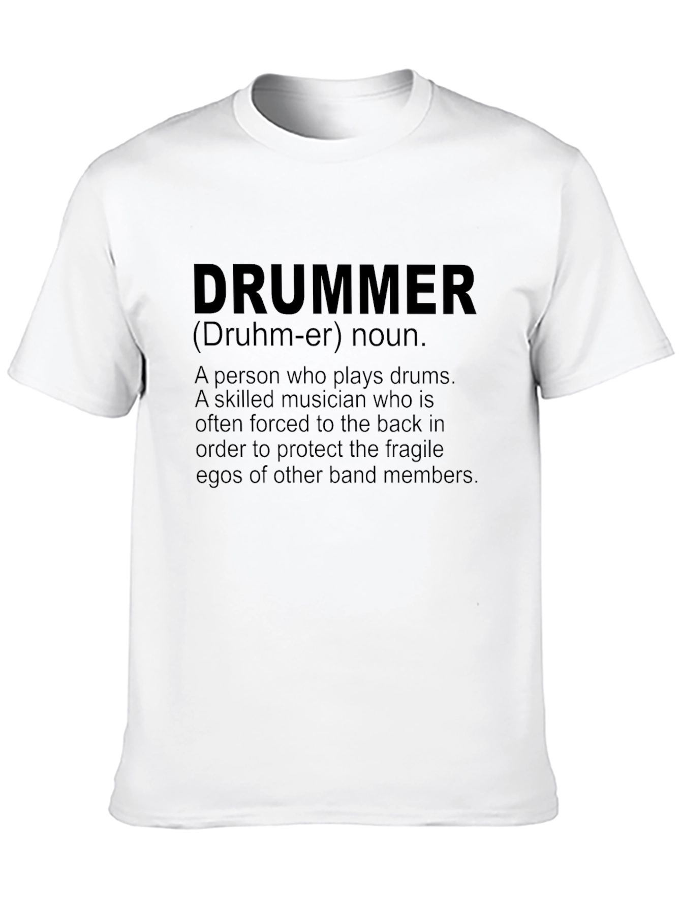 Drummer Definition T-Shirt - Musician Humor Tee