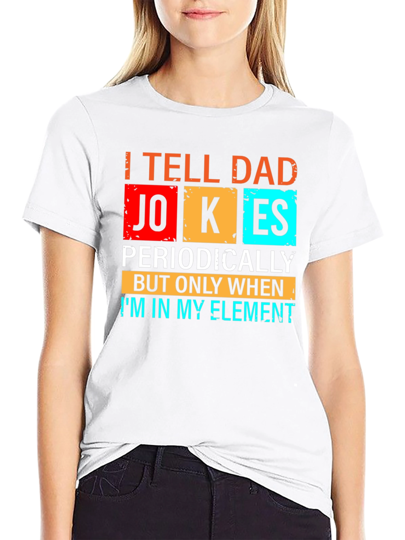 Dad Jokes T-Shirt - Periodic Table Humor Tee