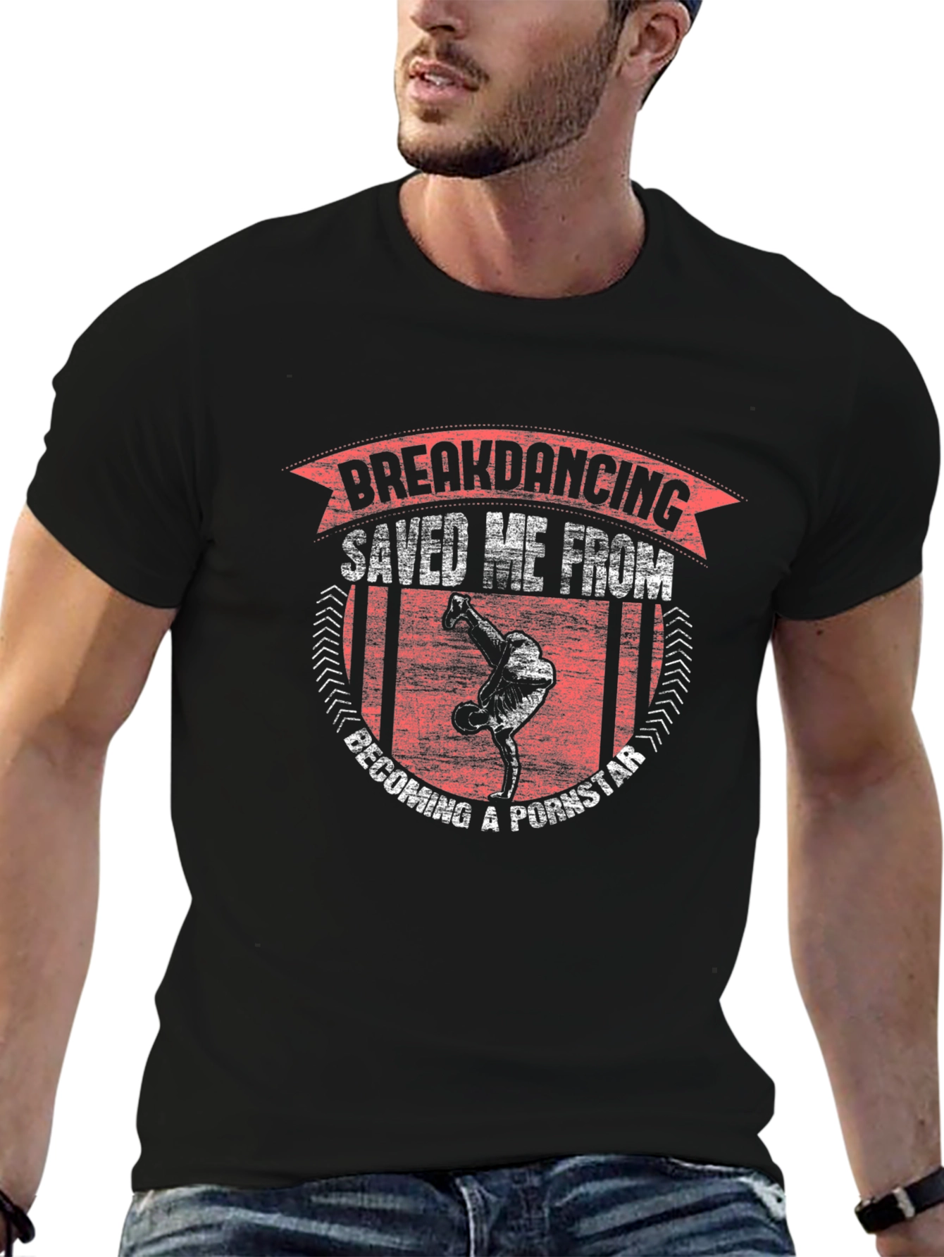 Breakdancing Saved Me T-Shirt