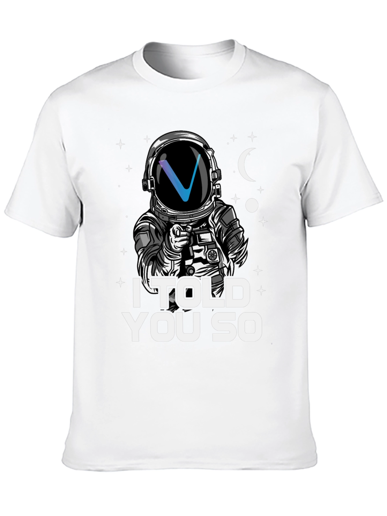 I Told You So T-Shirt Astronaut Crypto Design