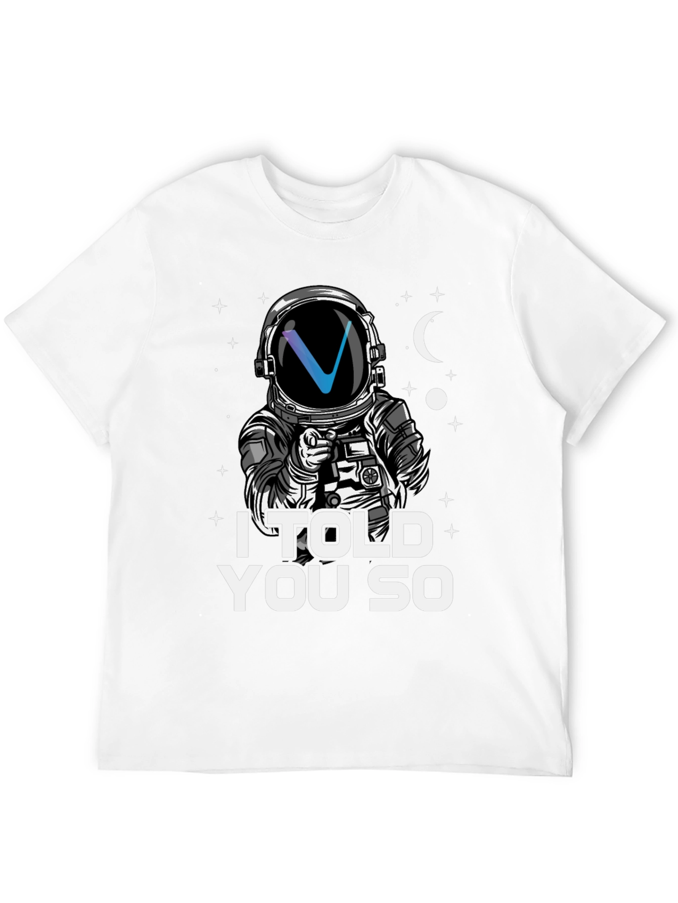 I Told You So T-Shirt Astronaut Crypto Design