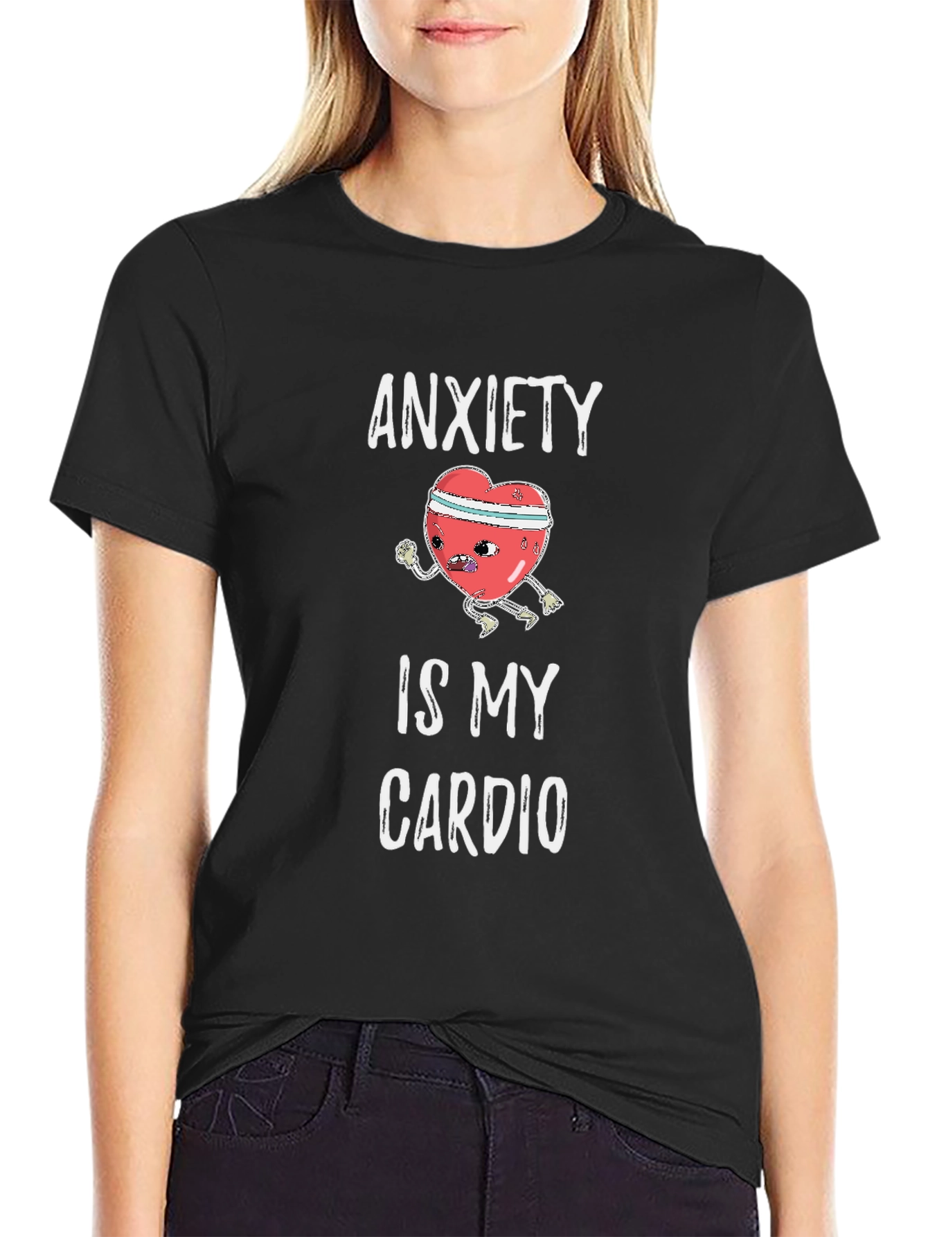 Anxiety Is My Cardio Graphic Tee