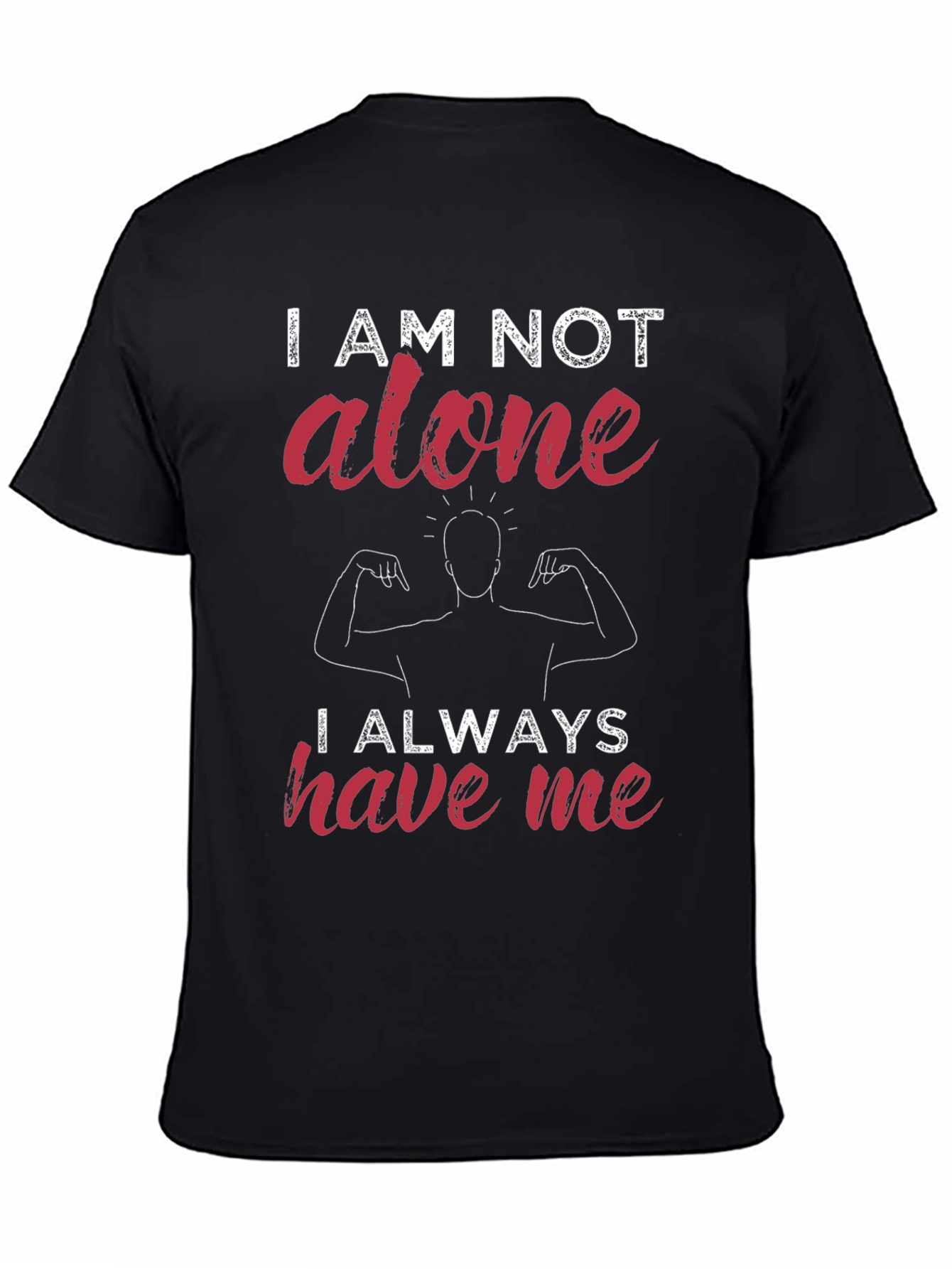 I Am Not Alone Graphic T-Shirt