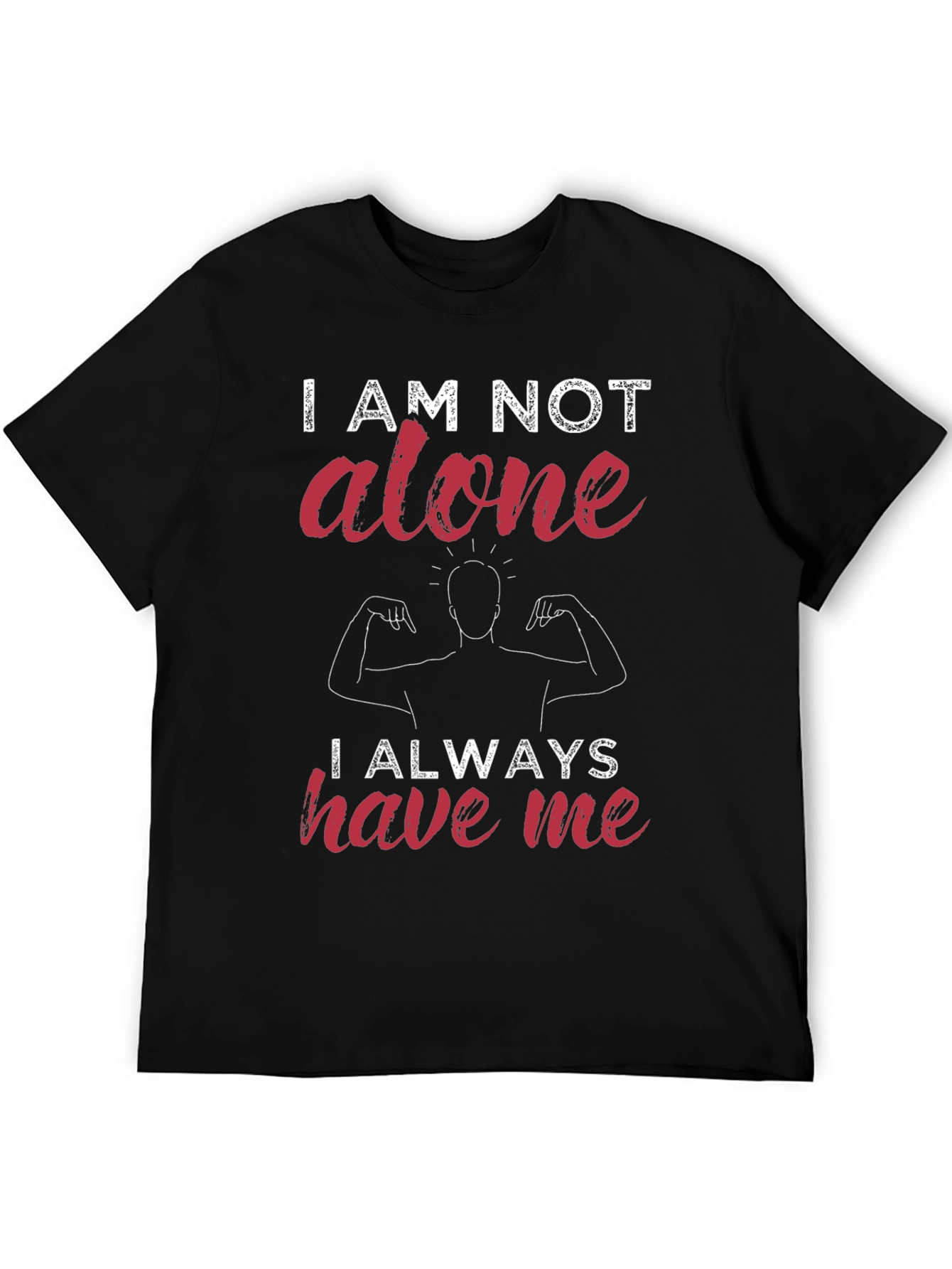 I Am Not Alone Graphic T-Shirt