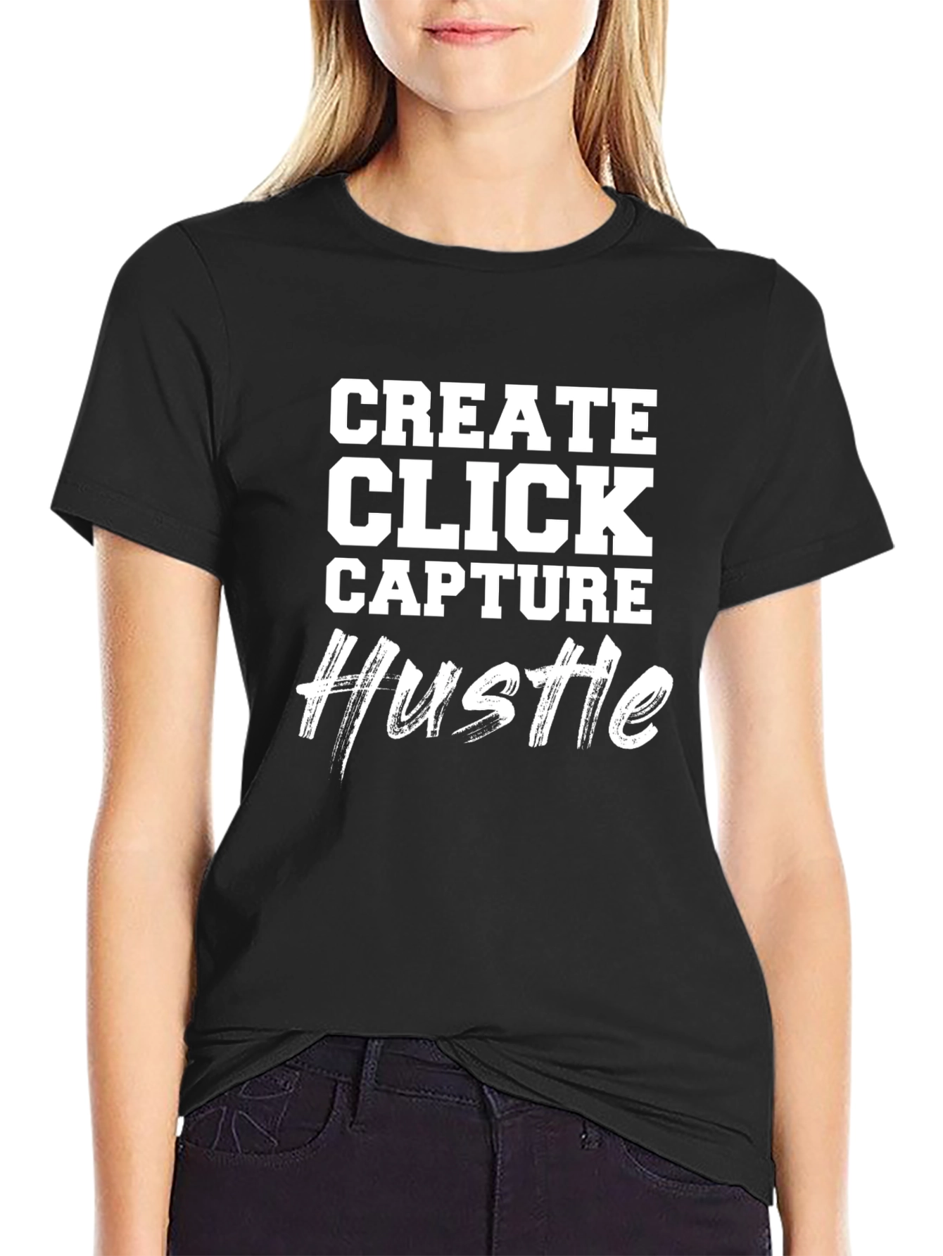 Create Click Capture Hustle Graphic Tee